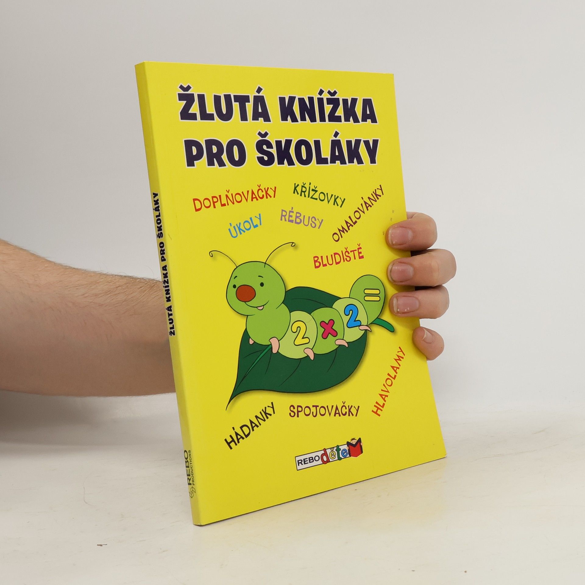 Autorenkollektiv Pro školáky - Žlutá knížka I.