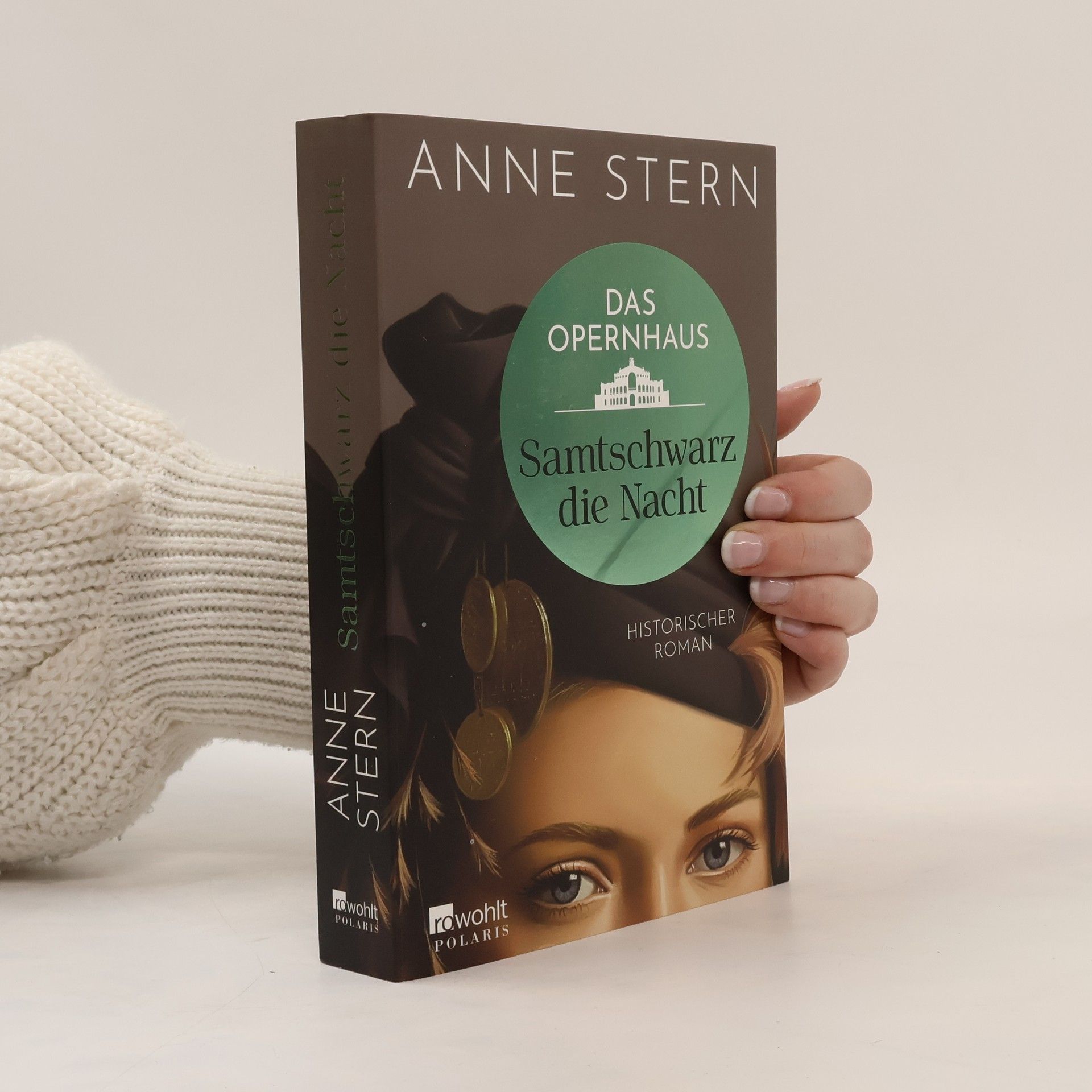 Anne Stern Das Opernhaus: Samtschwarz die Nacht
