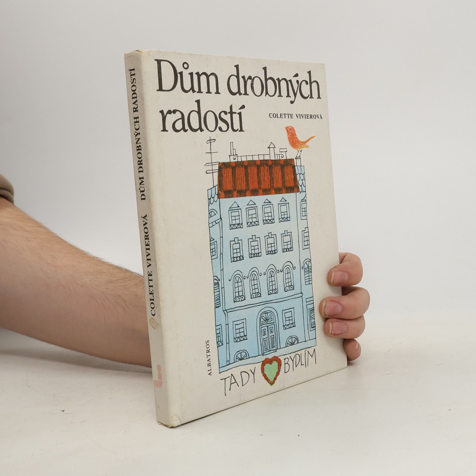 Dům drobných radostí