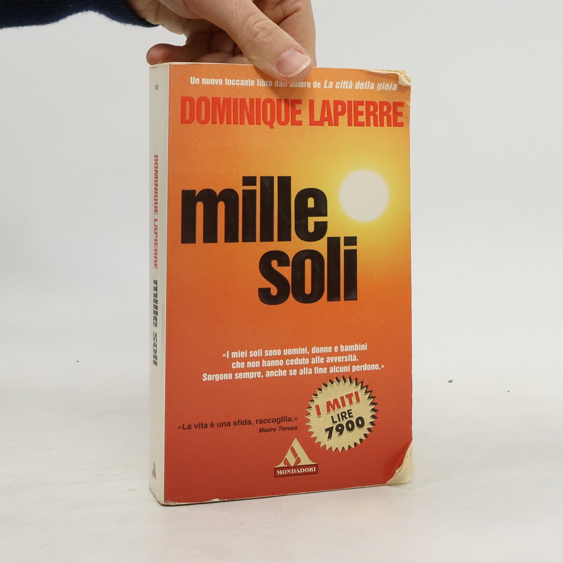 Dominique Lapierre I Miti - 145: Mille soli