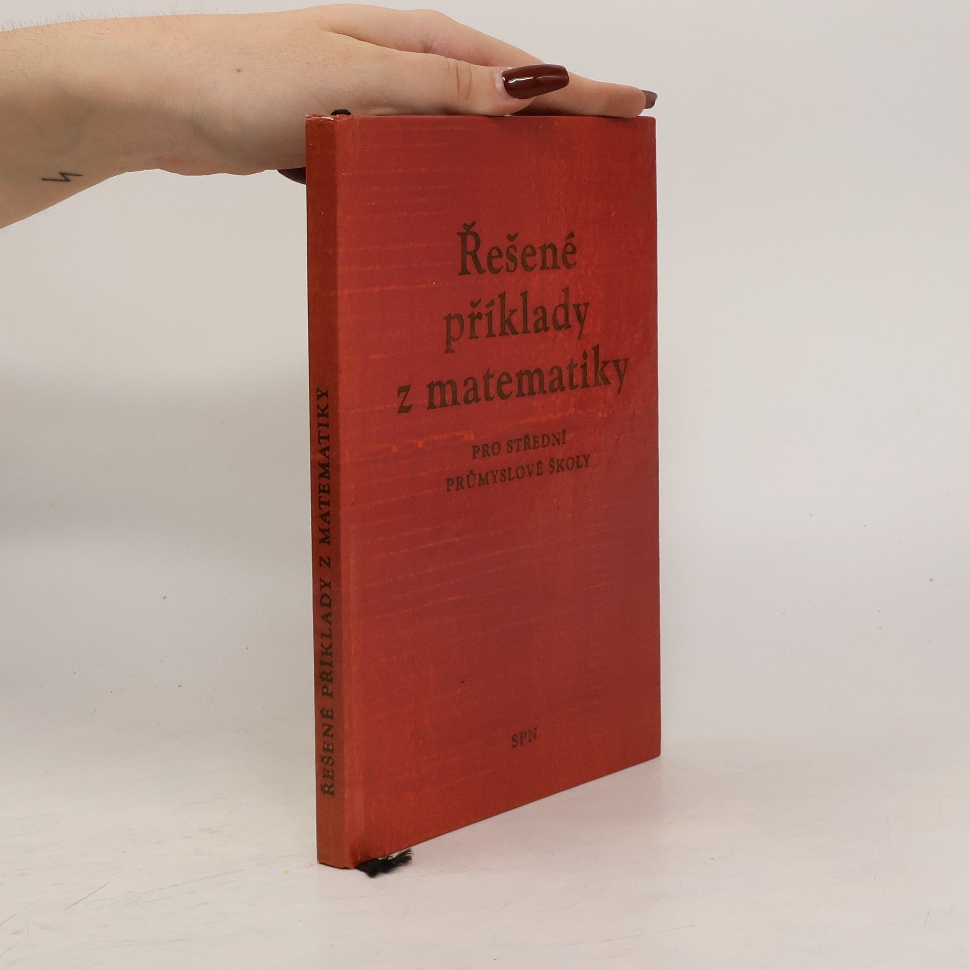 Řešené příklady z matematiky pro střední průmyslové školy