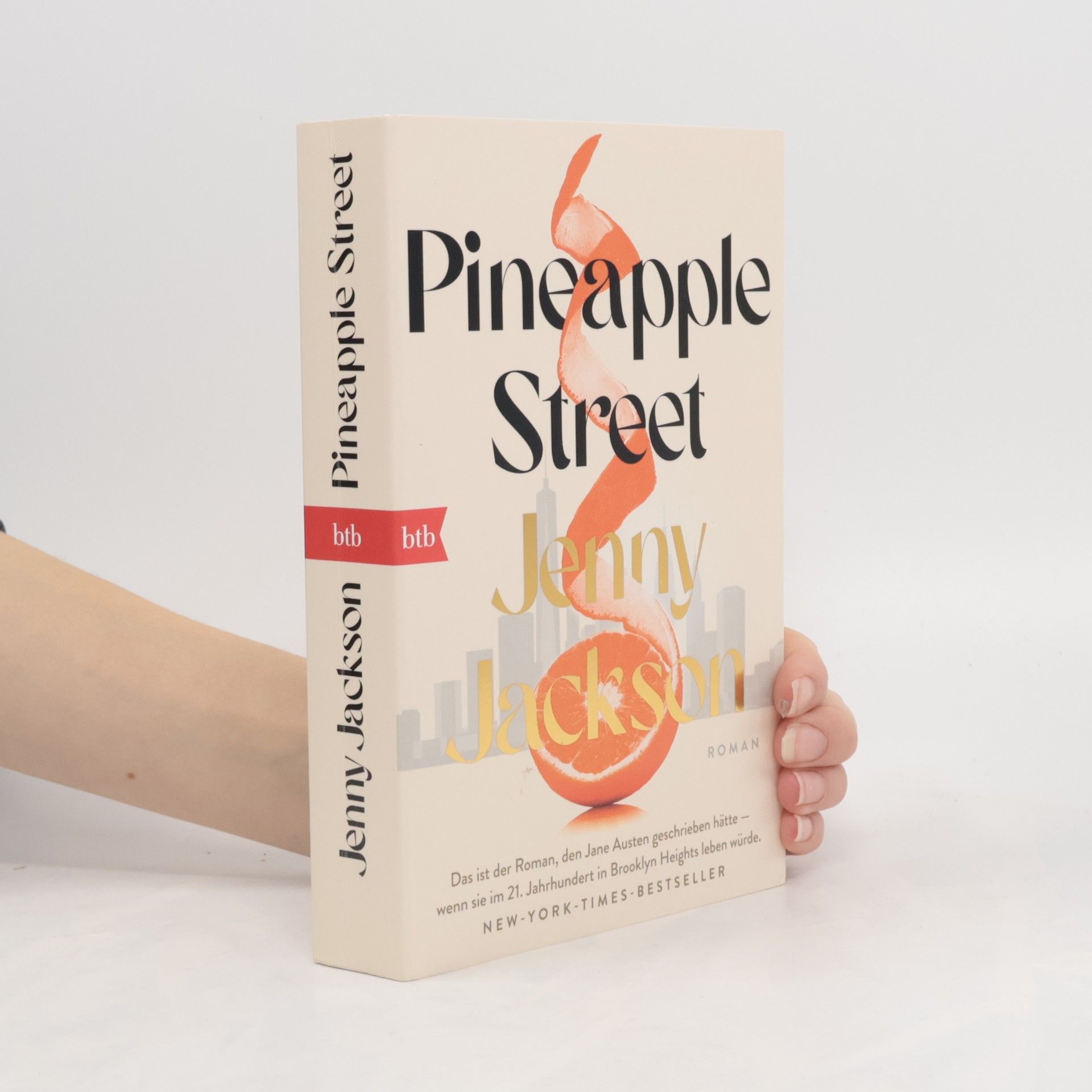 Jenny Jackson Pineapple Street. Roman - Deutschsprachige Ausgabe