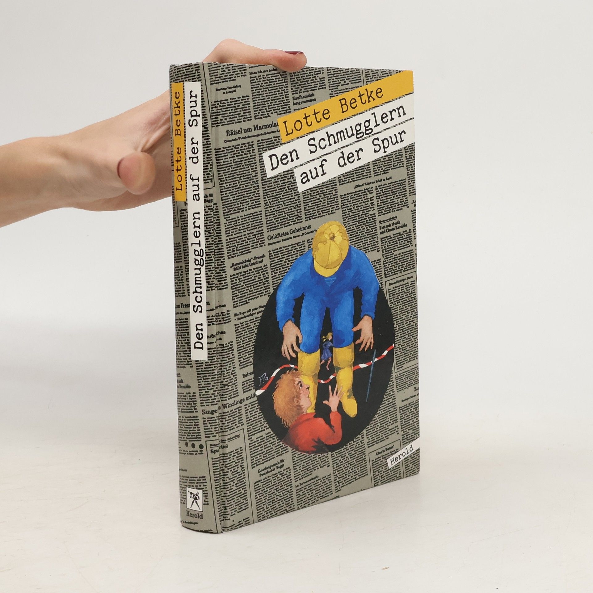 Lotte Betke Den Schmugglern auf der Spur