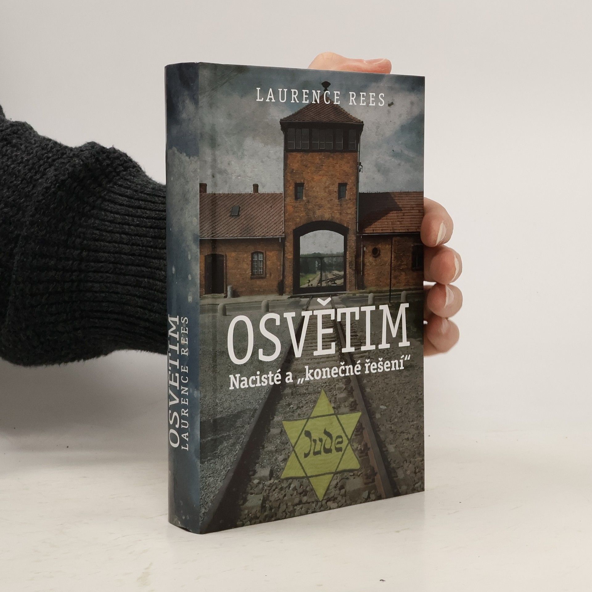 Laurence Rees Osvětim