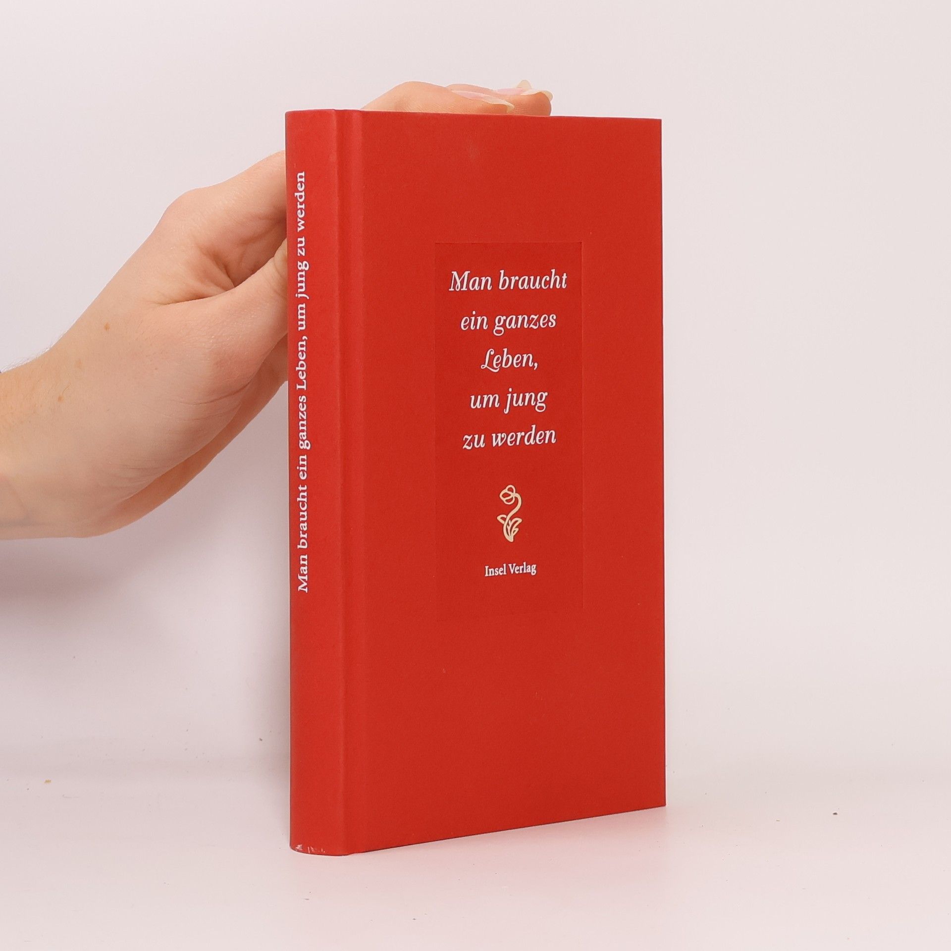 Man braucht ein ganzes Leben, um jung zu werden