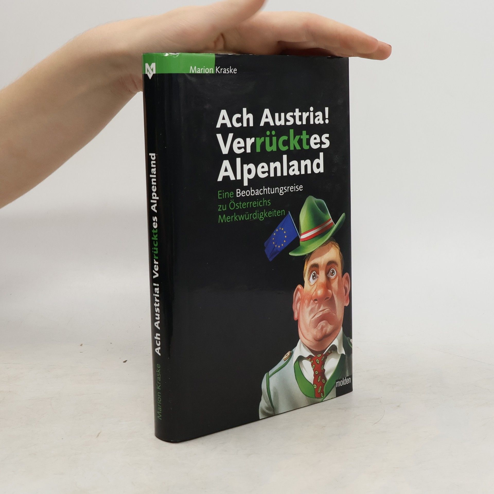 Ach, Austria! Verrücktes Alpenland