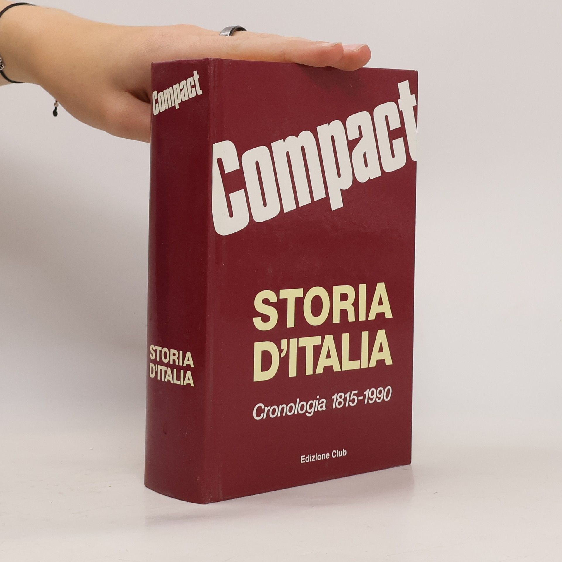 AA.VV. Storia d'Italia. Cronologia 1815-1990