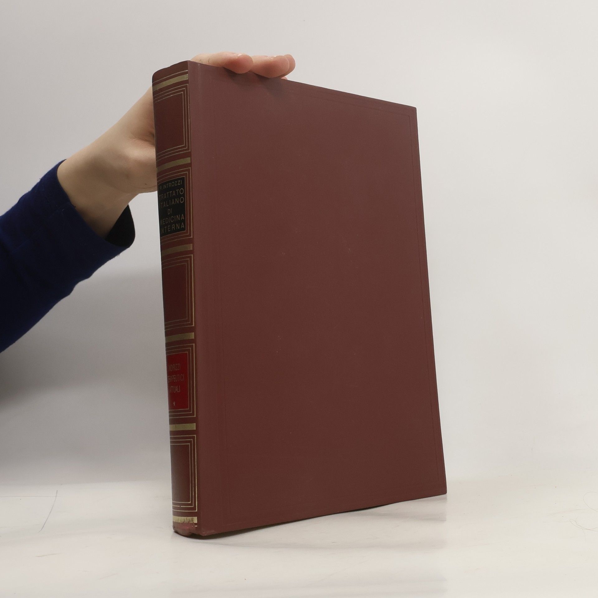 Trattato italiano di medicina interna. Indirizzi terapeutici attuali