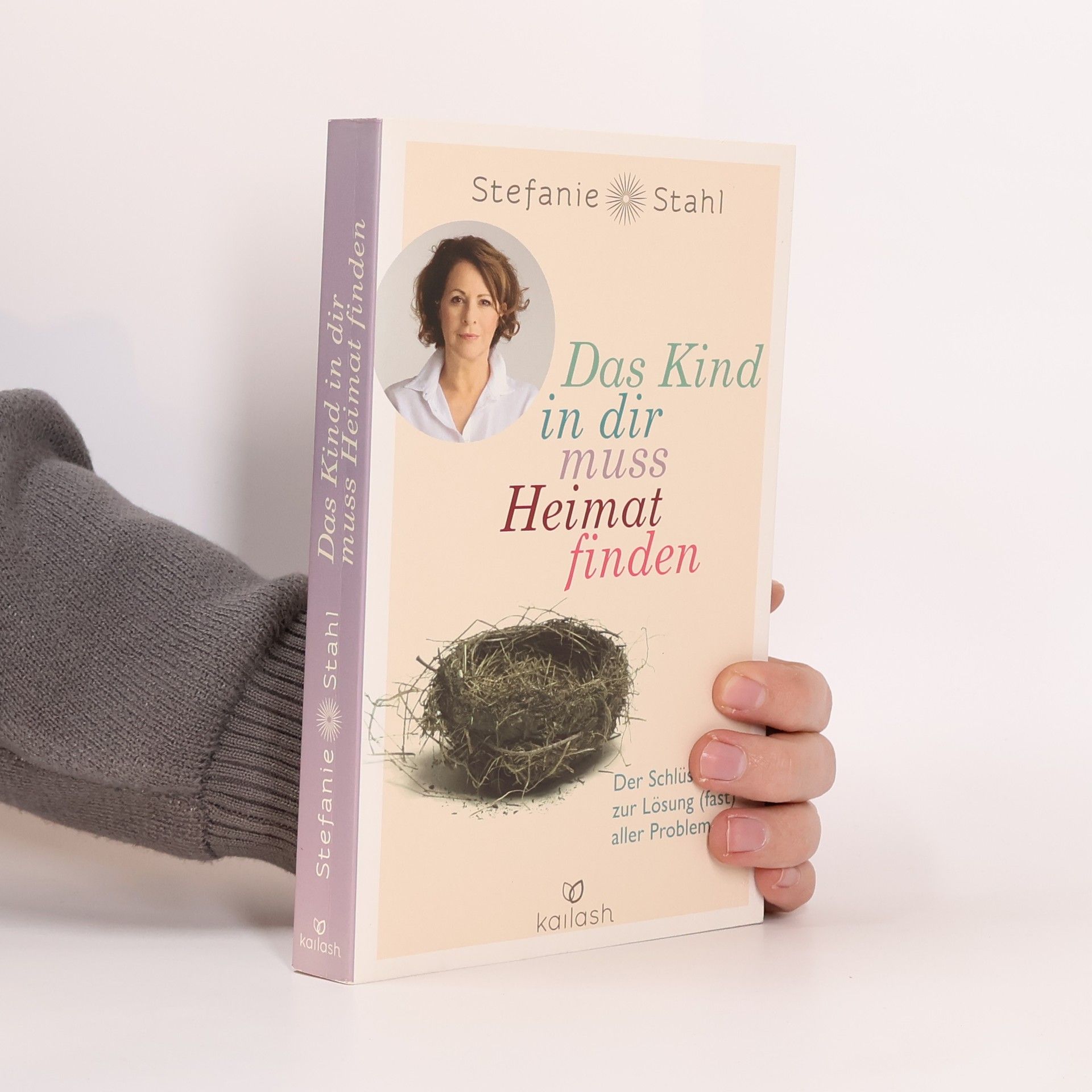 Stefanie Stahl Das Kind in dir muss Heimat finden