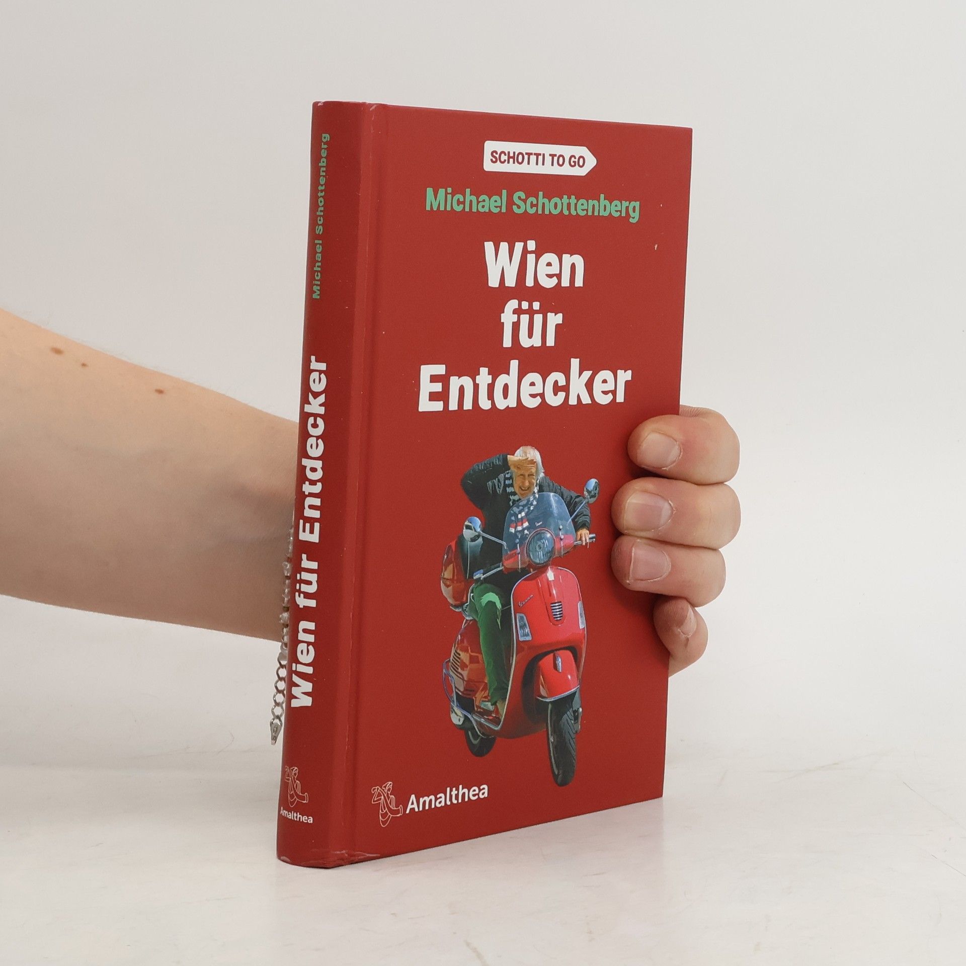 Michael Schottenberg Wien für Entdecker