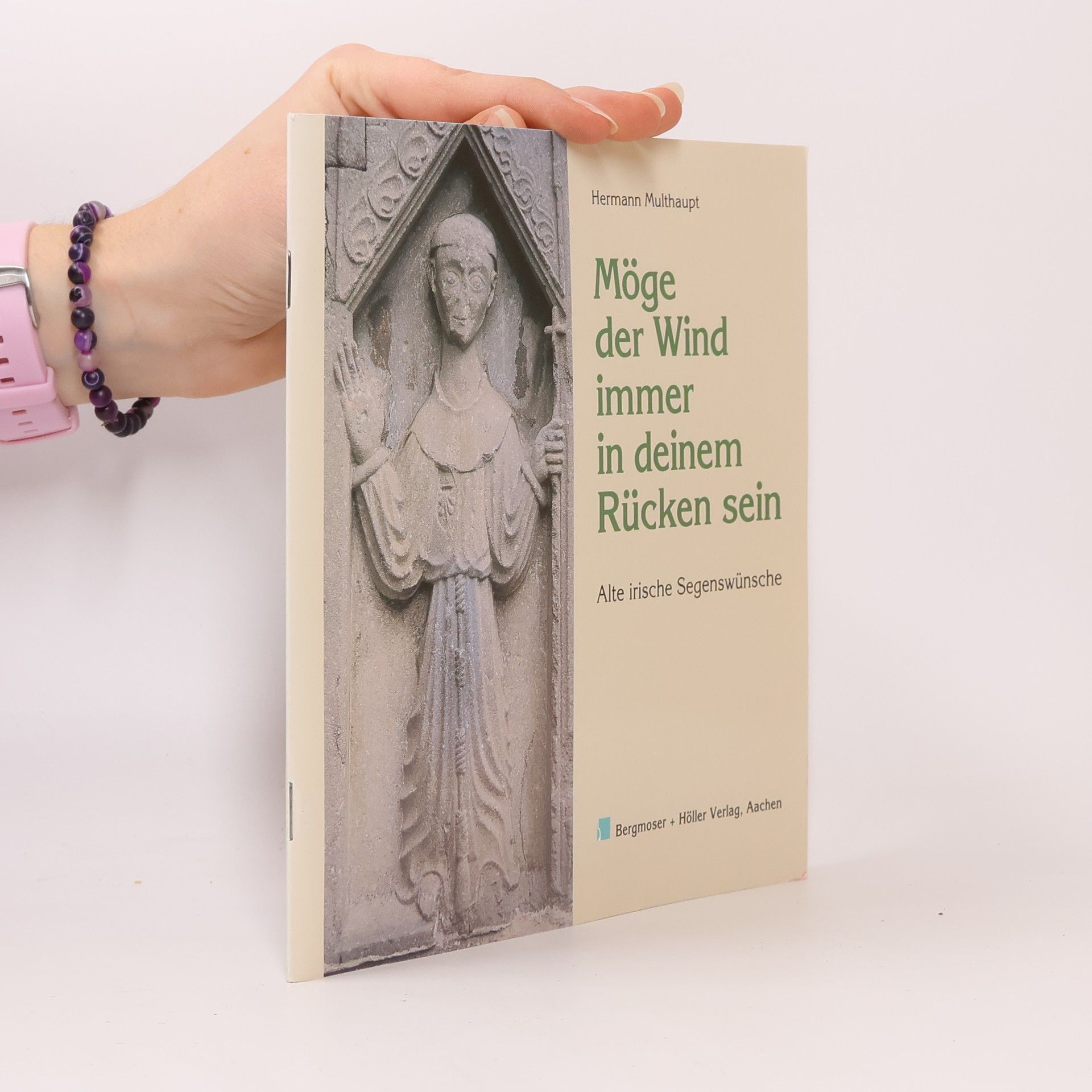 Hermann Multhaupt Alte irische Segenswünsche II.