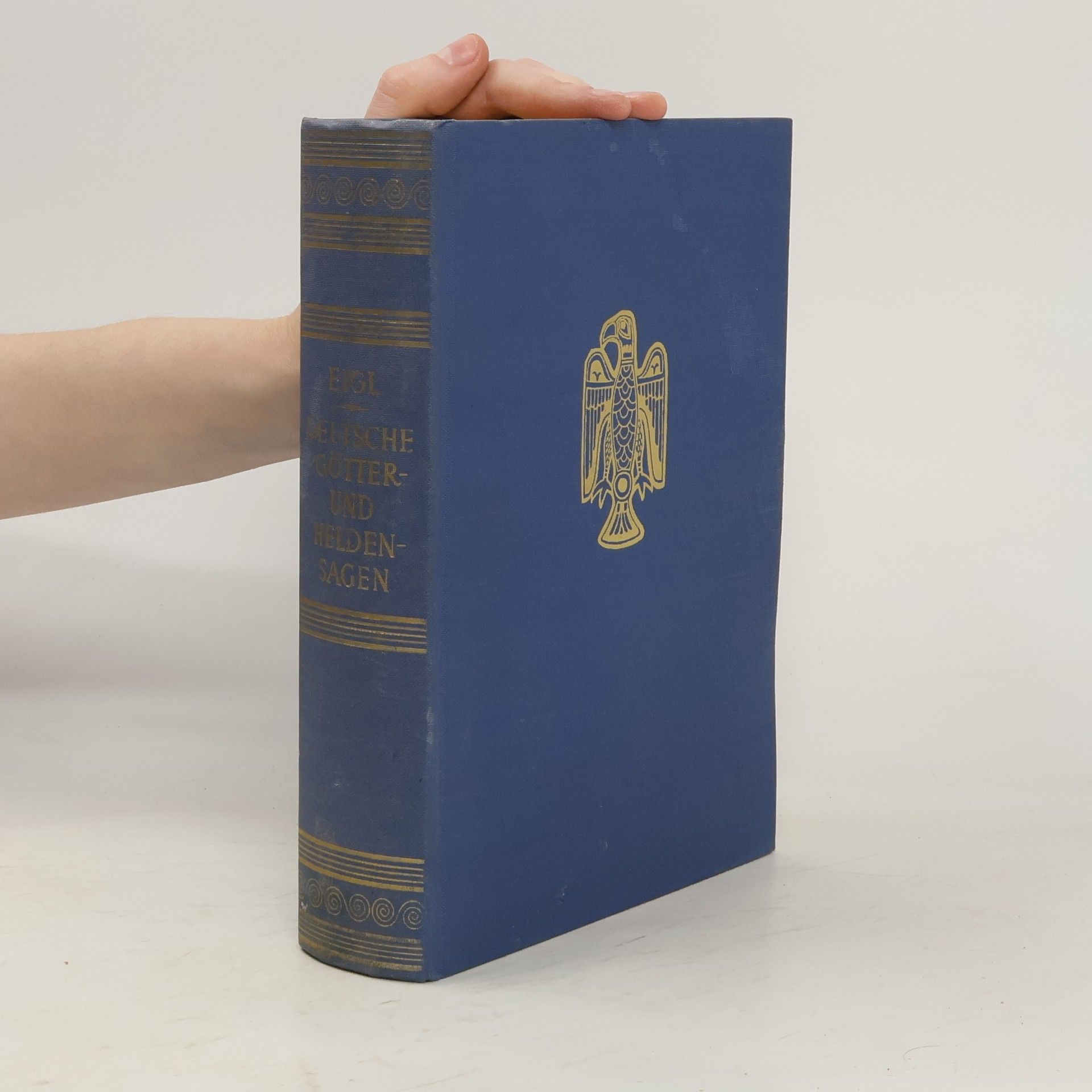 Kurt Eigl Deutsche Götter- und Heldensagen