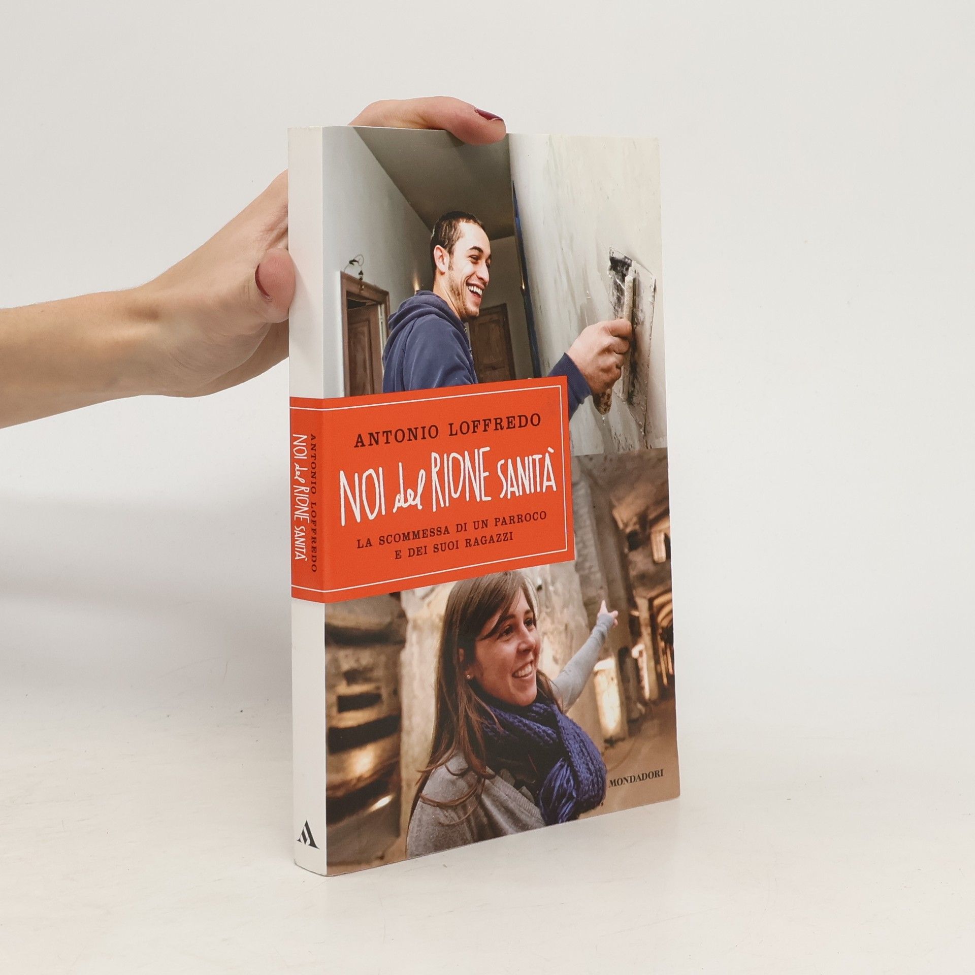 Antonio Loffredo Noi del rione sanità