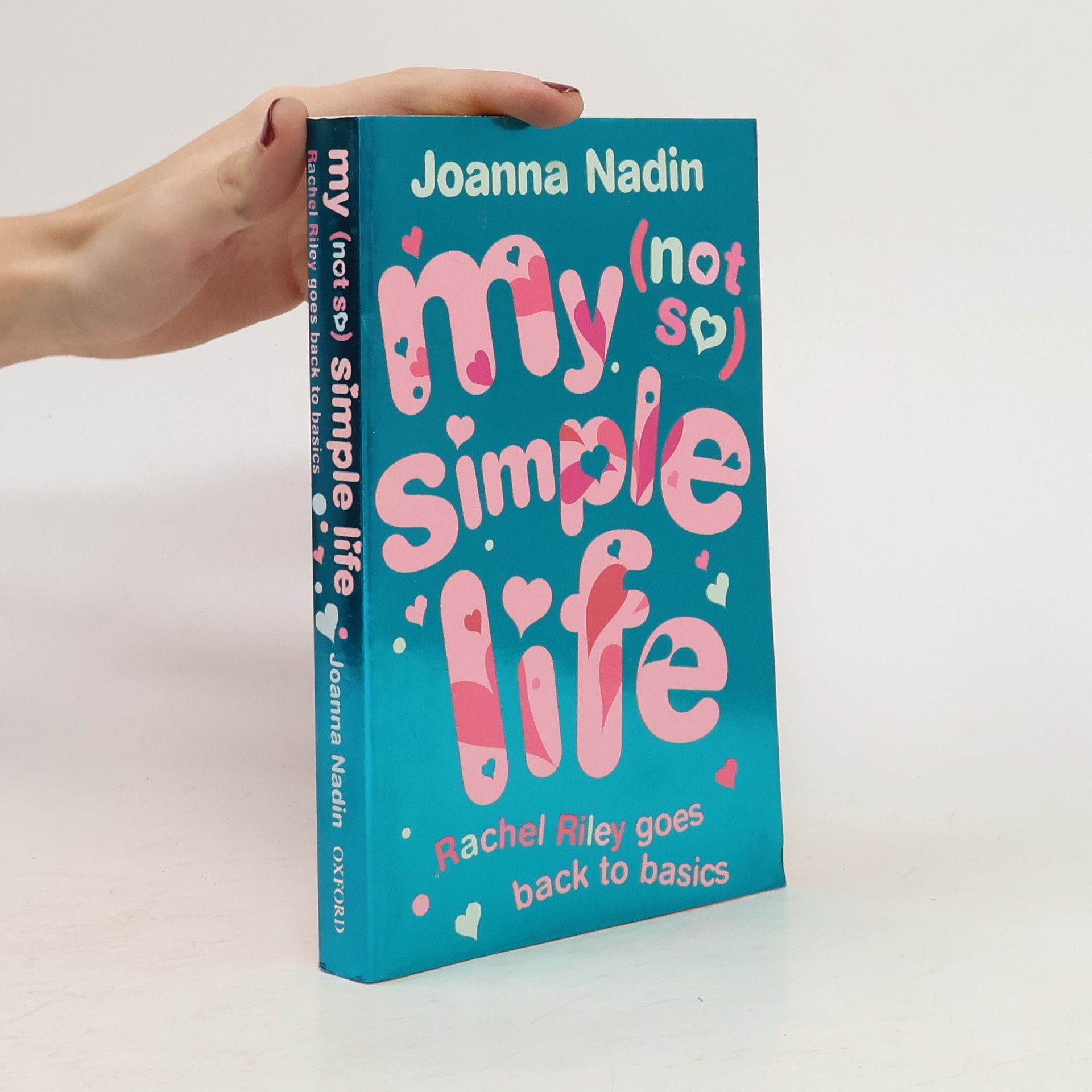 Joanna Nadin My (Not So) Simple Life