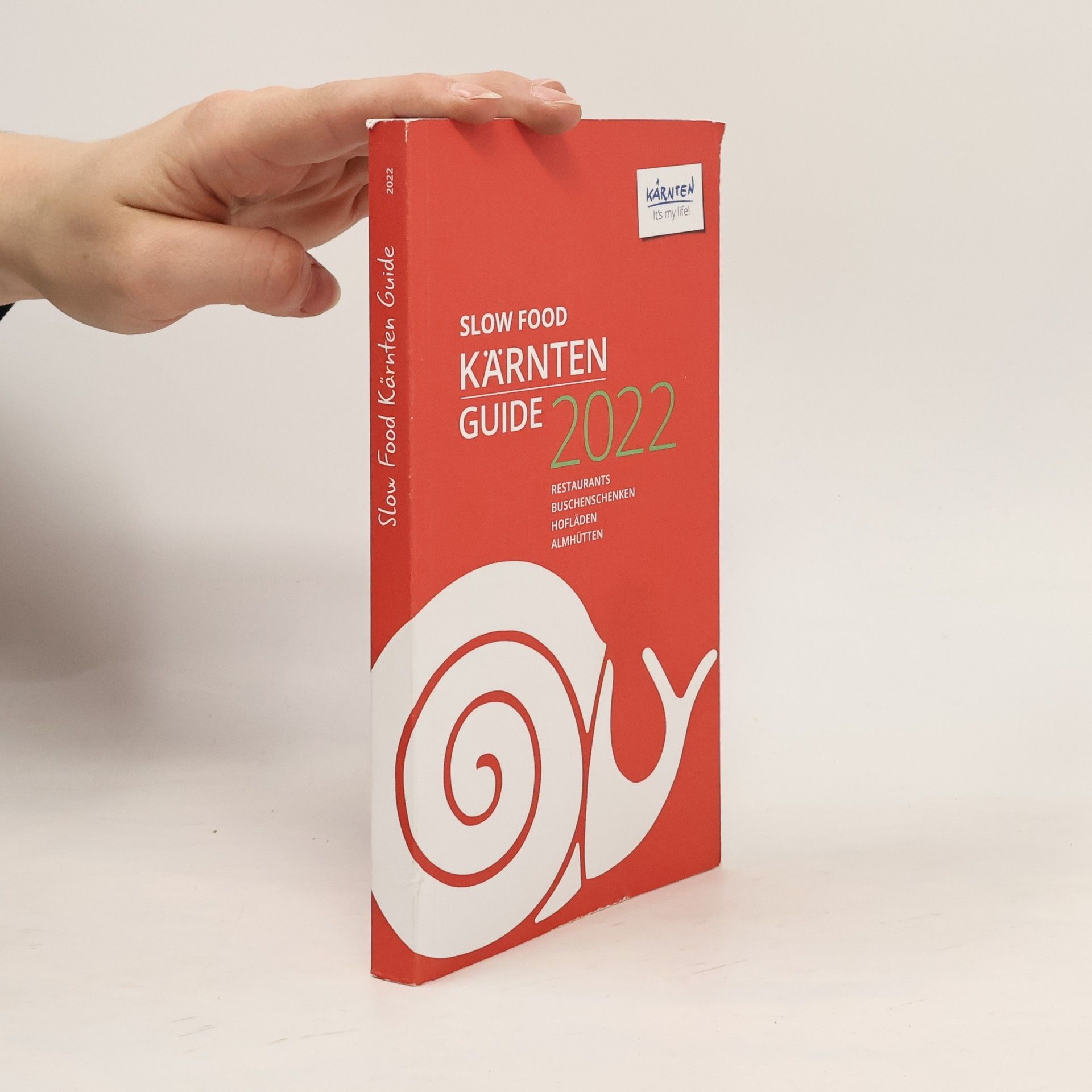 Kärnten Werbung GesmbH Slow Food Kärnten Guide 2022