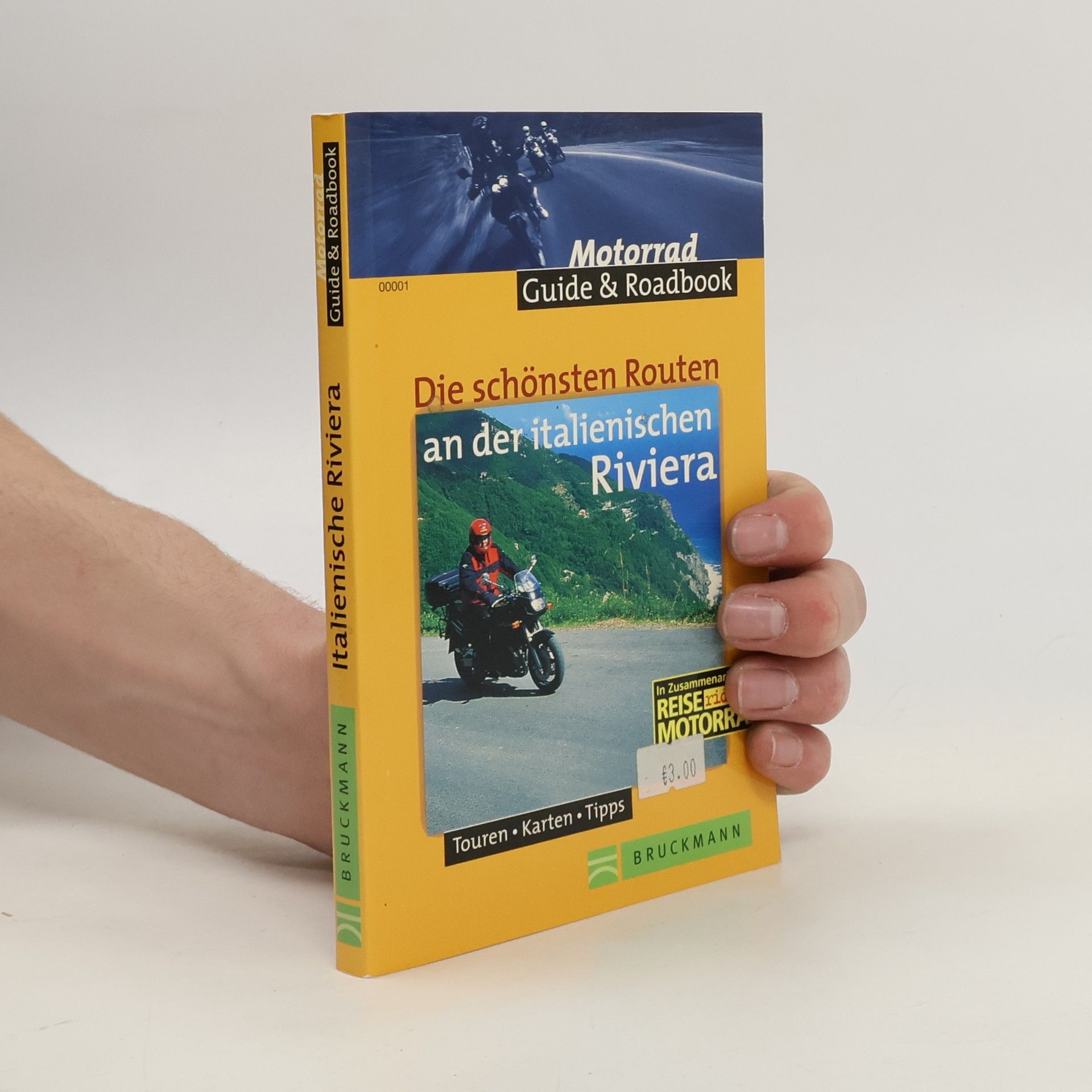 Motorrad Guide & Roadbook: Die schönsten Routen an der italienischen Riviera. Touren, Karten, Tipps.