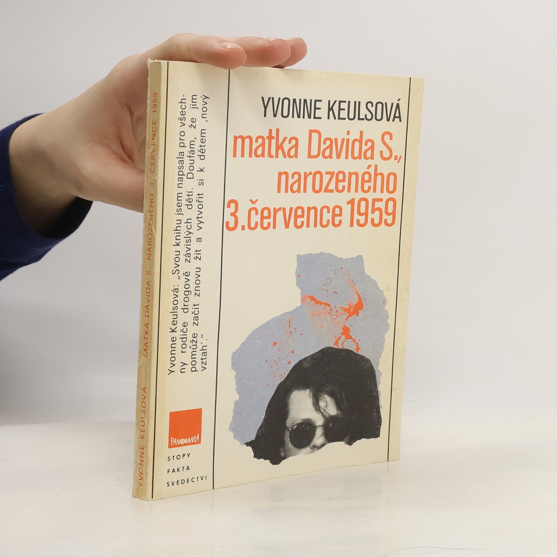 Matka Davida S., narozeného 3. července 1959