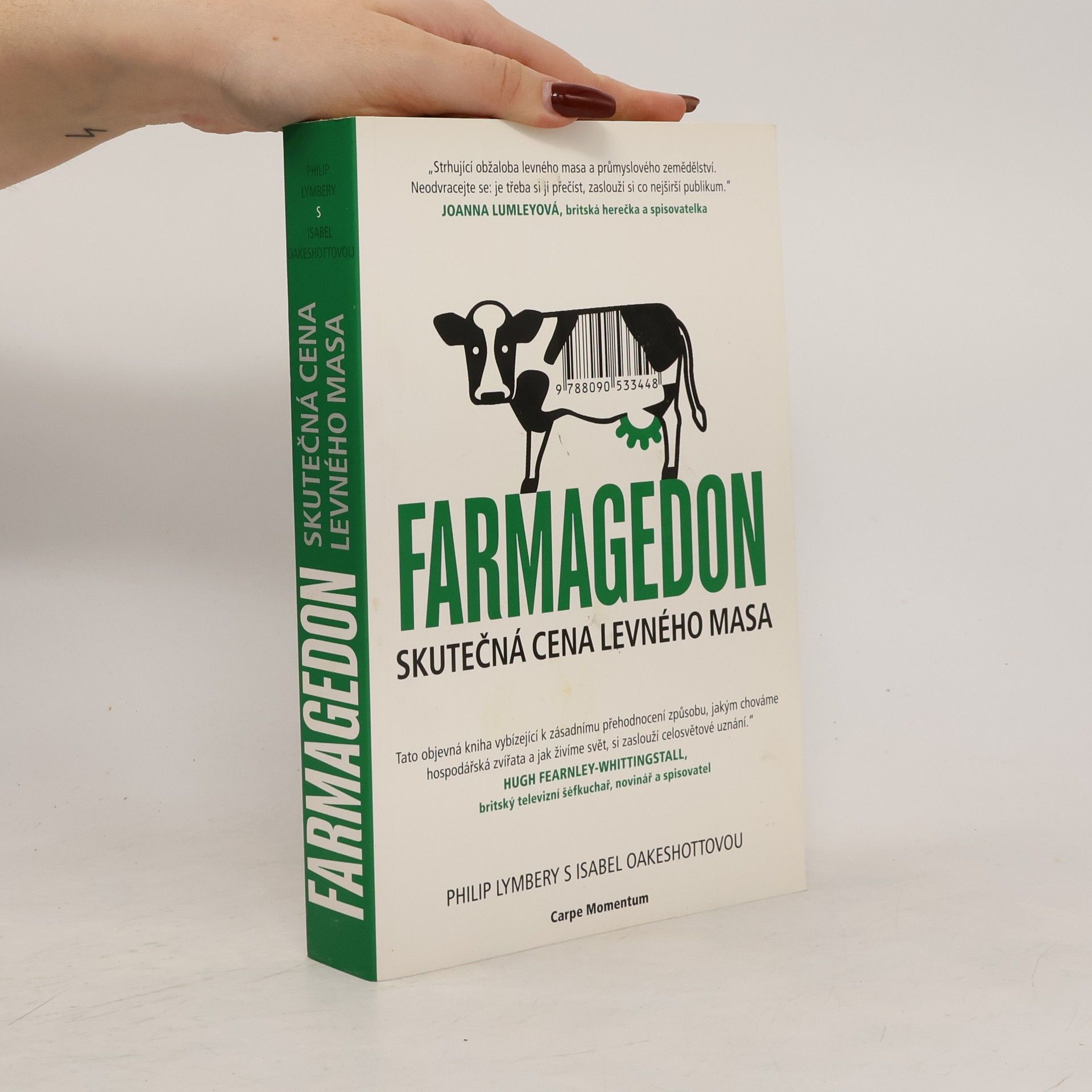 Philip Lymbery Farmagedon: Skutečná cena levného masa