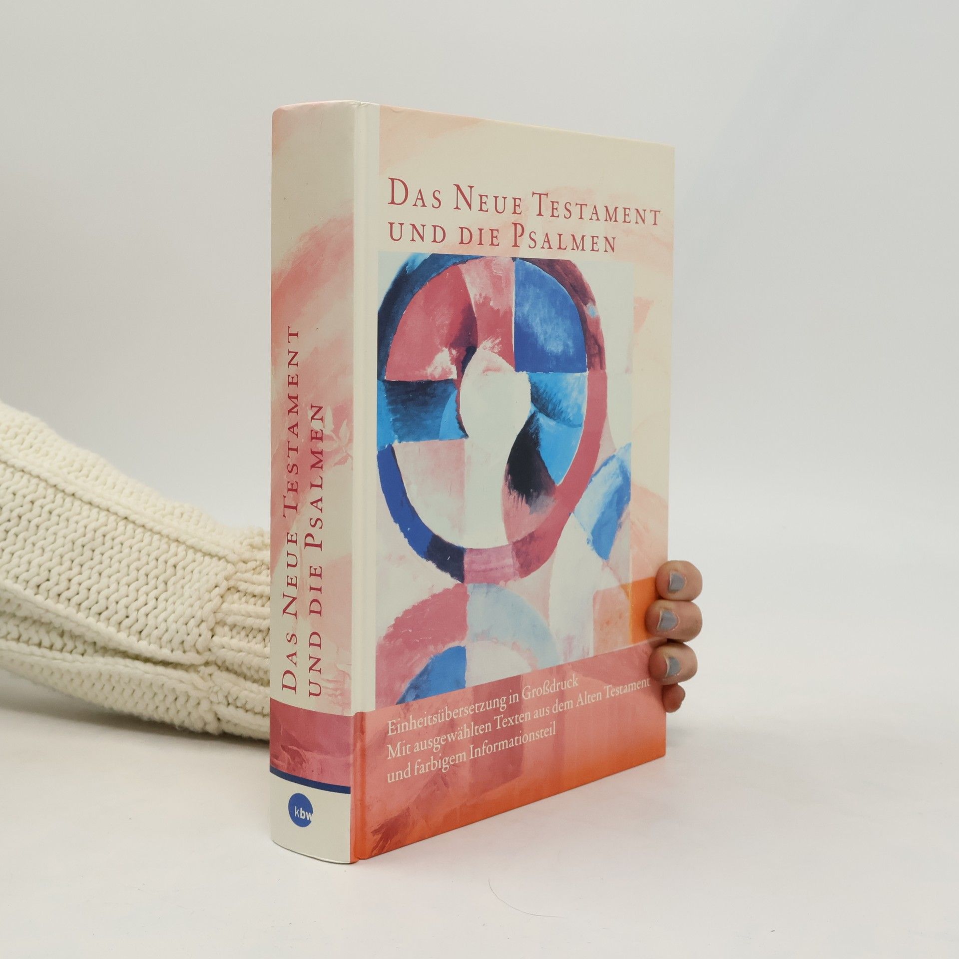 AA.VV. Das Neue Testament und die Psalmen