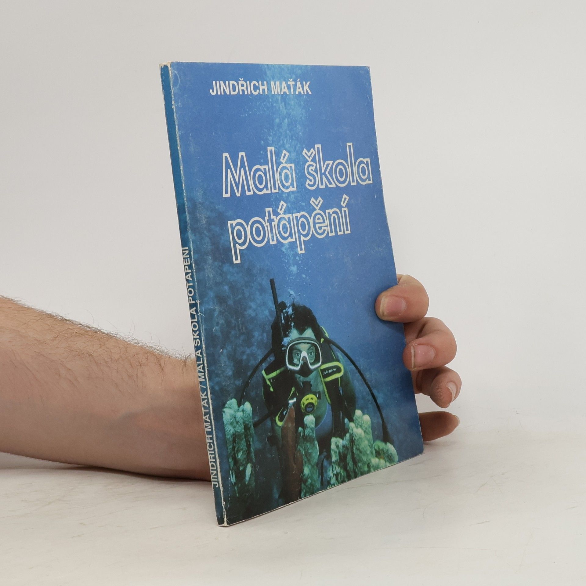 Jindřich Maťák Malá škola potápění