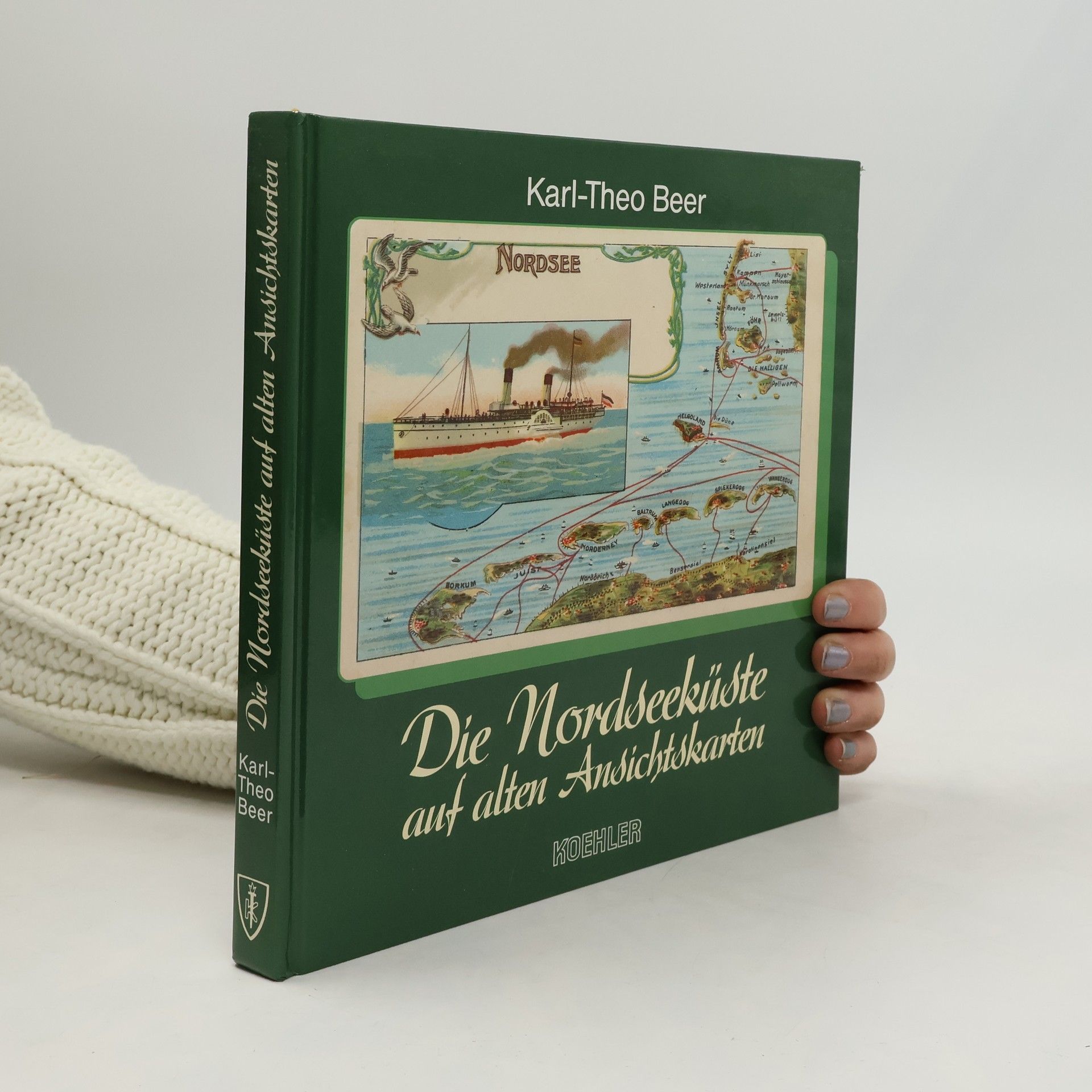 Karl-Theo Beer Die Nordseekueste auf alten Ansichtskarten