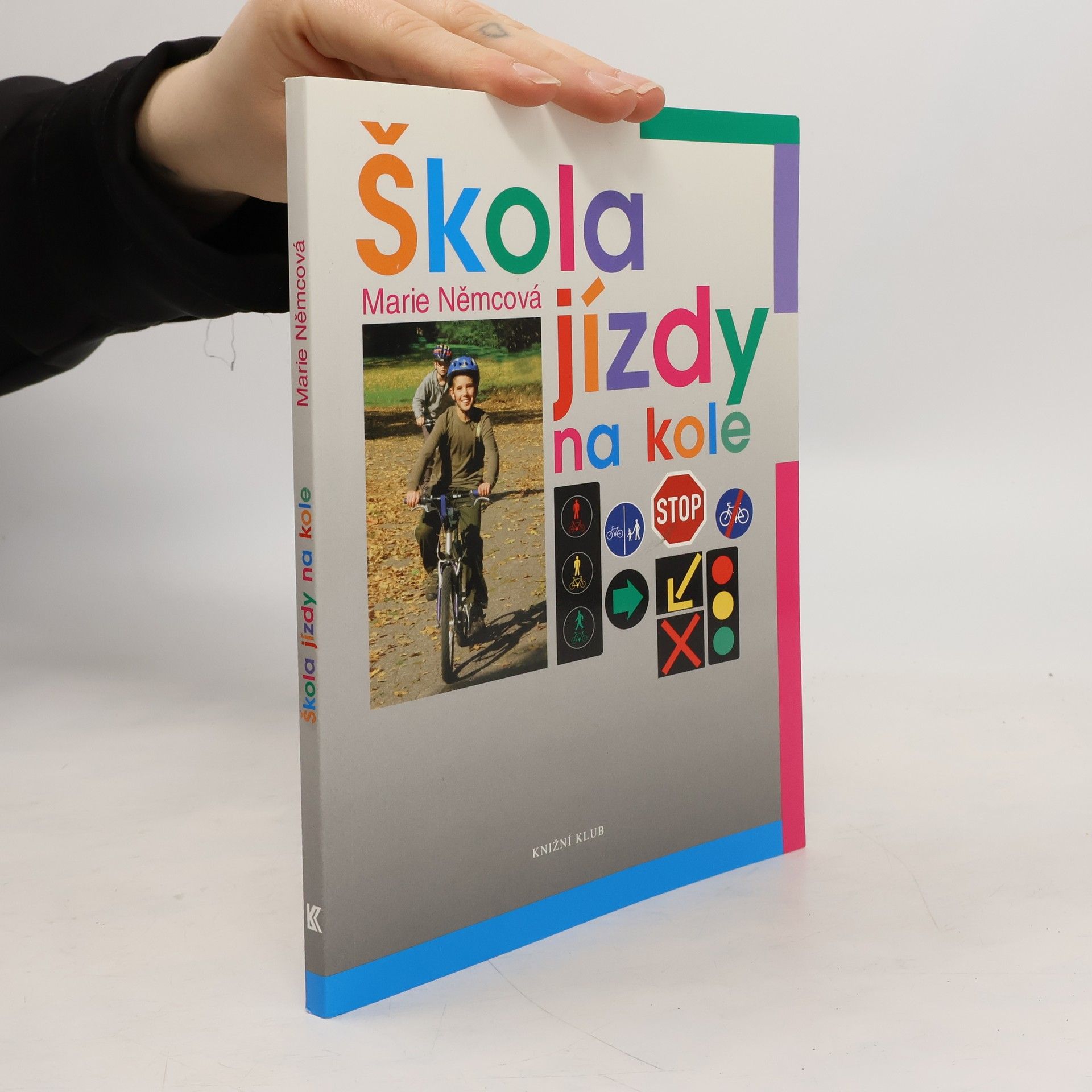 Marie Němcová Škola jízdy na kole
