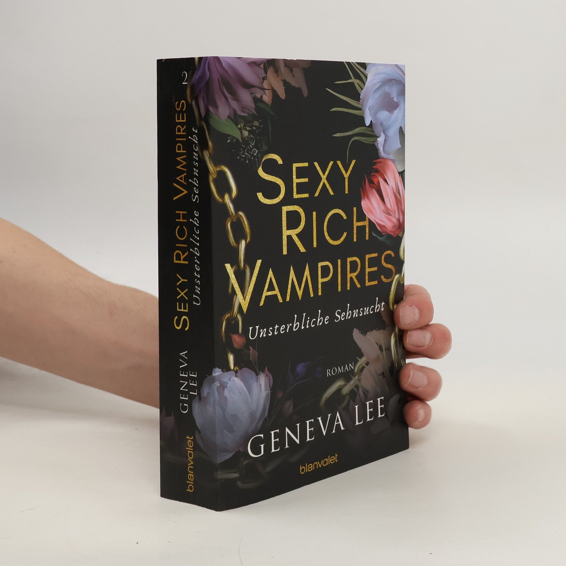 Geneva Lee Sexy Rich Vampires - Unsterbliche Sehnsucht