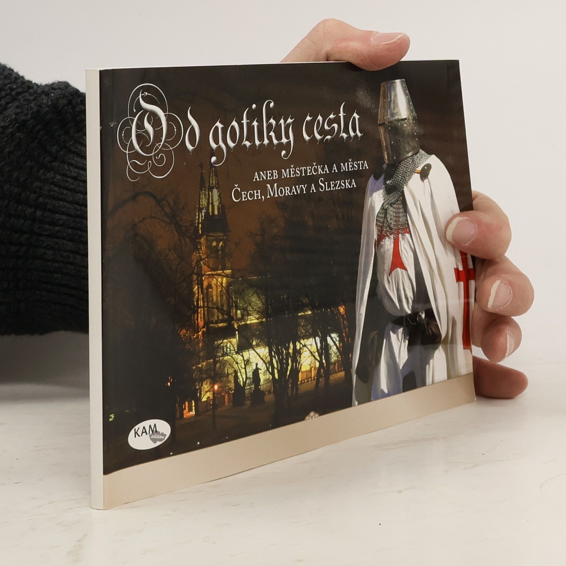 Collectif d'auteurs Od gotiky cesta, aneb, Městečka a města Čech, Moravy a Slezska