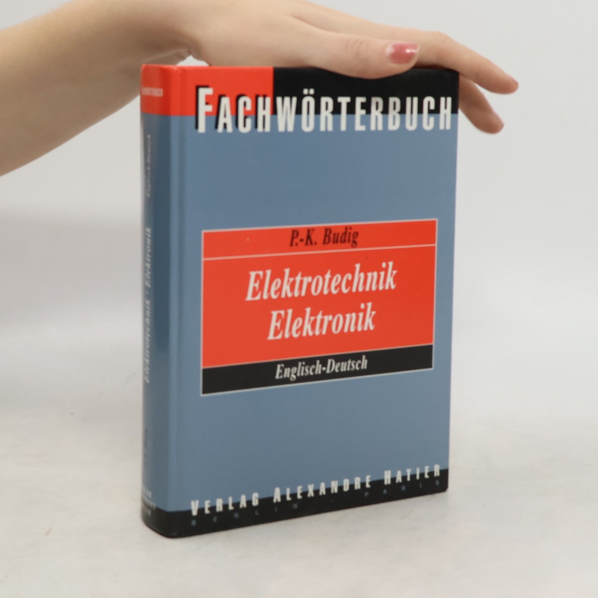 P.-K. Budig Fachwörterbuch, Elektrotechnik, Elektronik