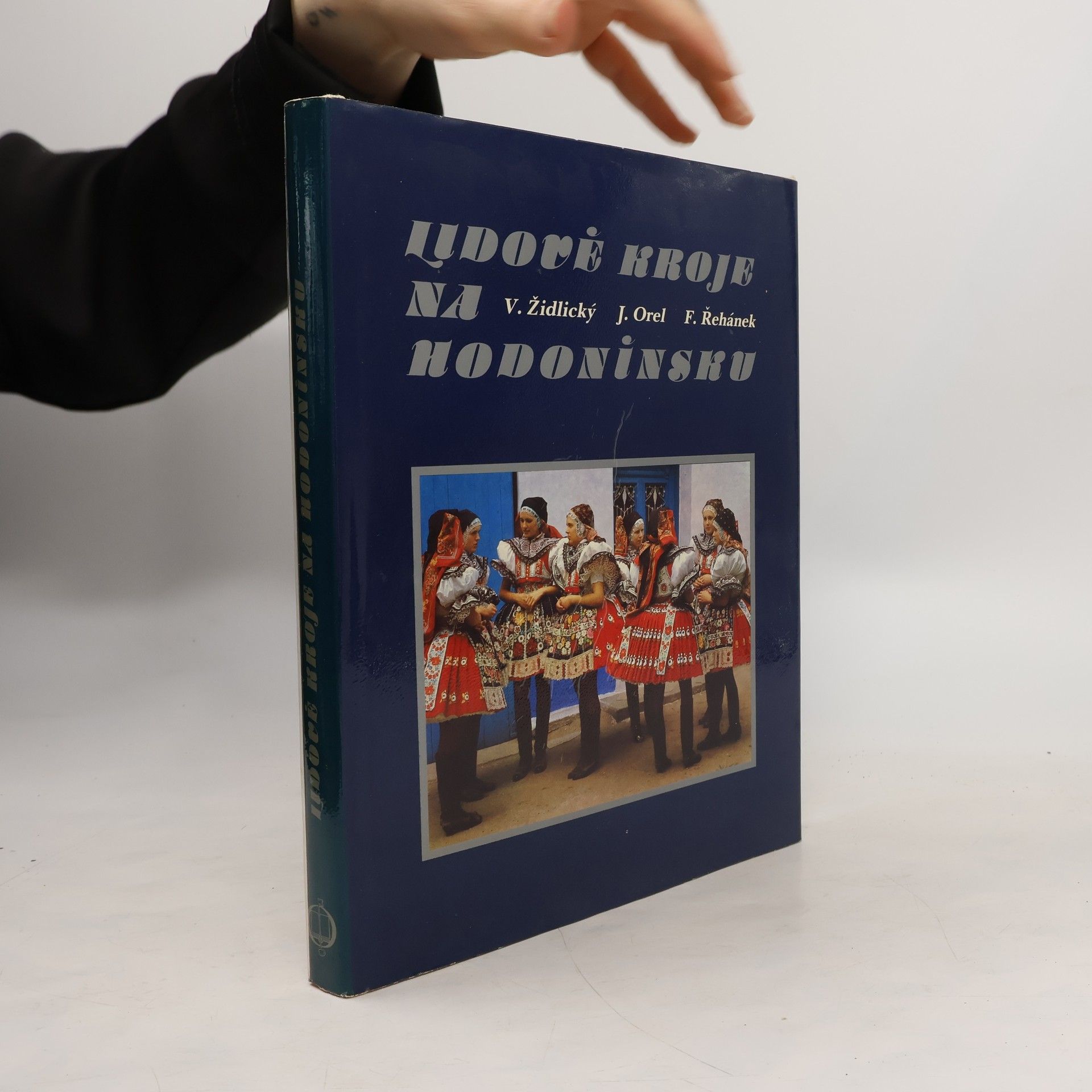 Jaroslav Orel Lidové kroje na Hodonínsku