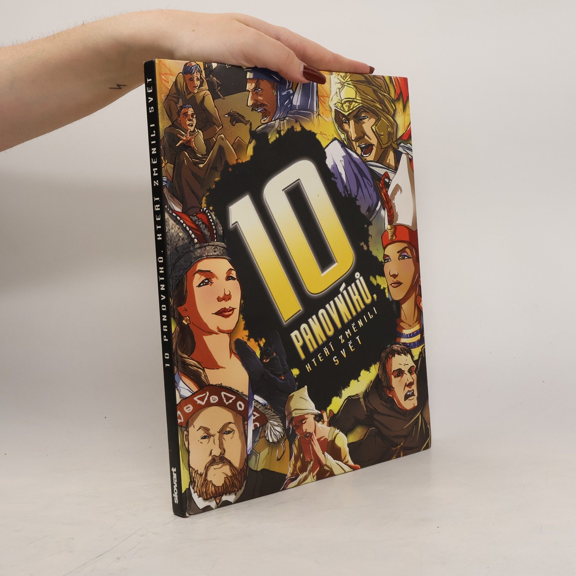 Clive Gifford 10 panovníků, kteří změnili svět