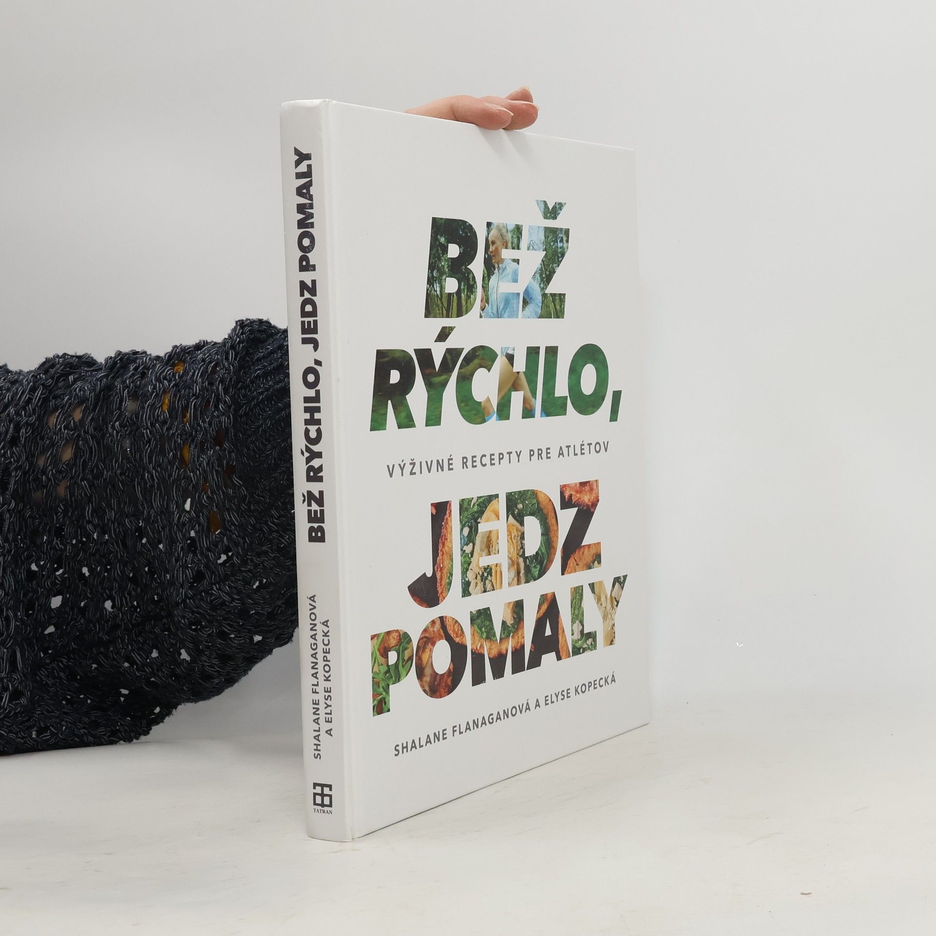 Shalane Flanagan Bež rýchlo, jedz pomaly