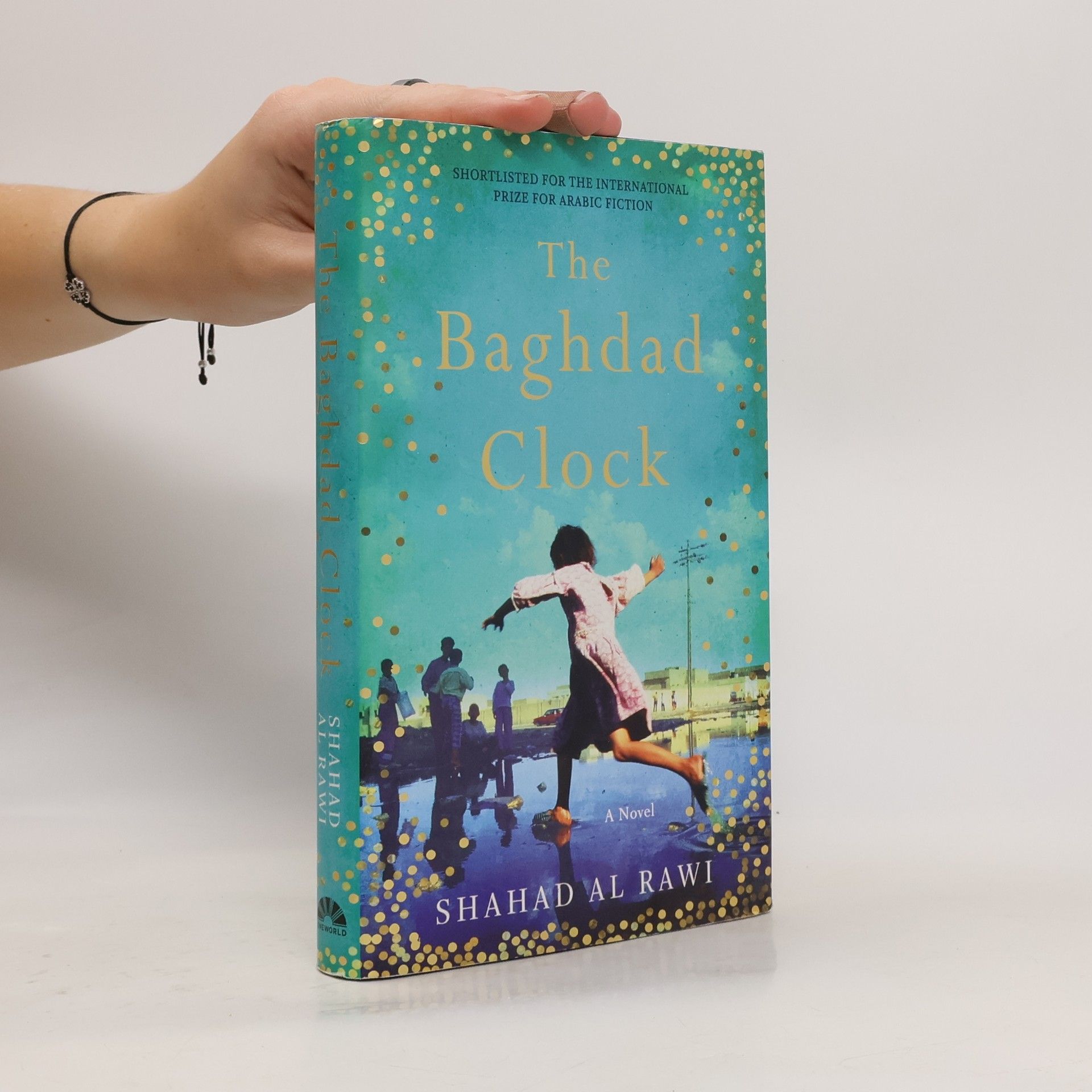 Shahad Al Rawi The Baghdad Clock