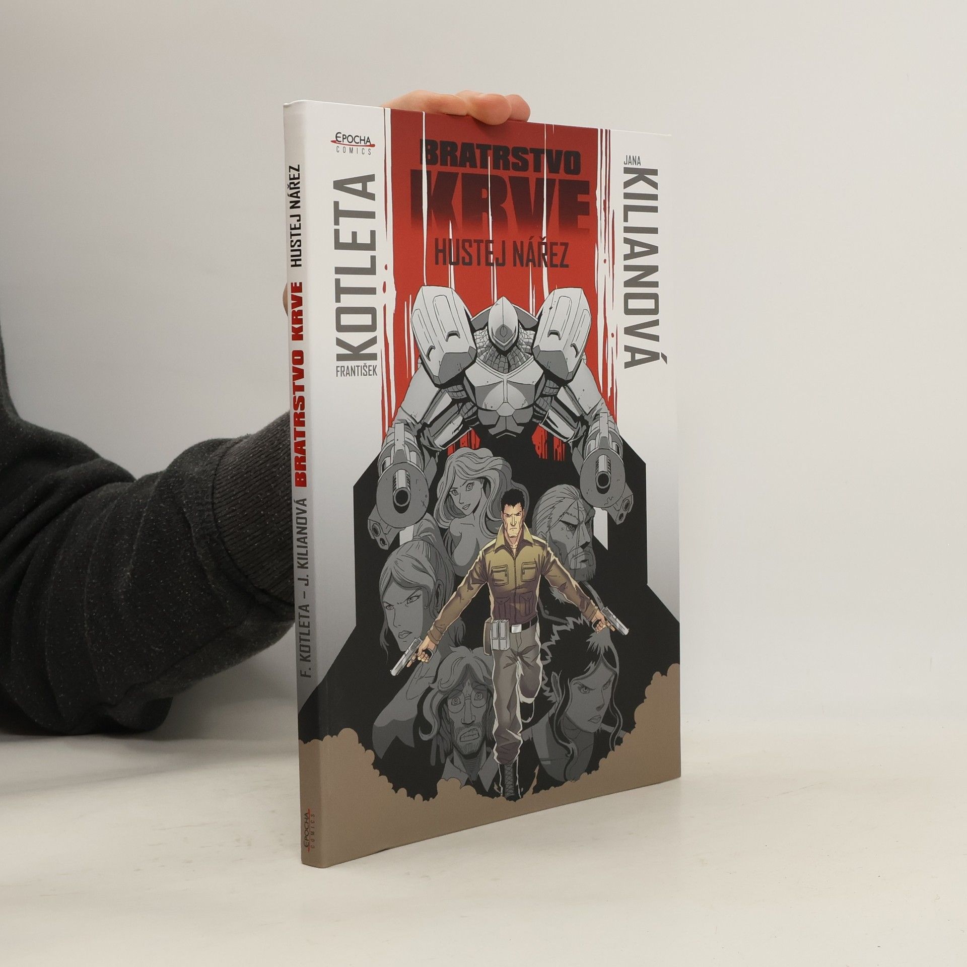 František Kotleta Bratrstvo krve. Hustej nářez - Komiks