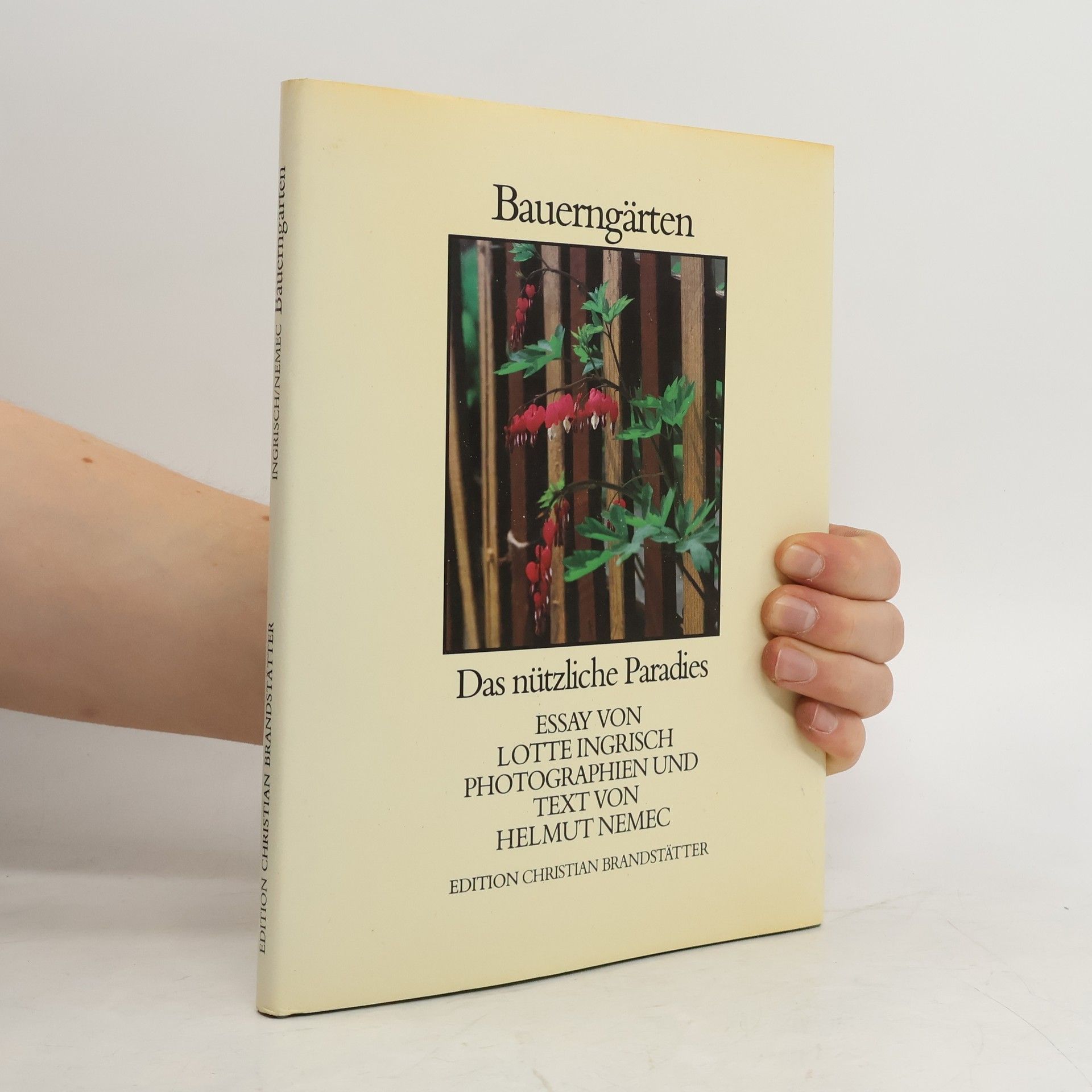 Lotte Ingrisch Bauerngärten