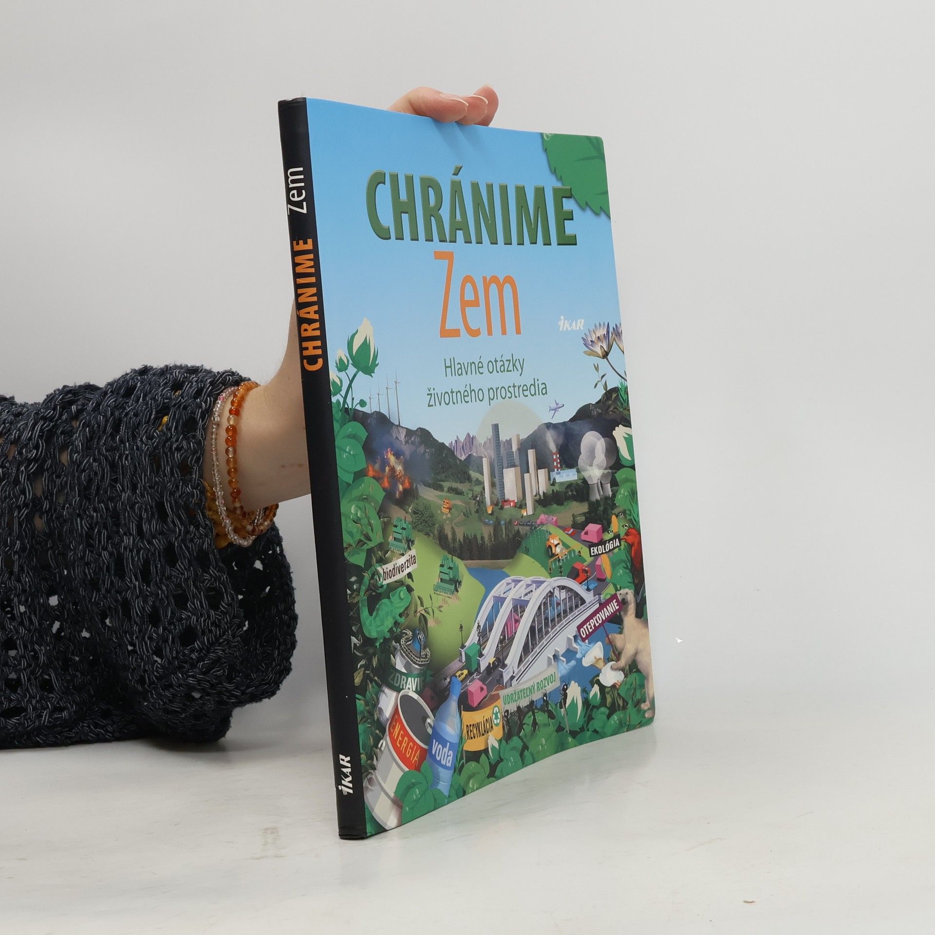 Ráchel Almanová Chránime zem. Hlavné otázky životného prostredia