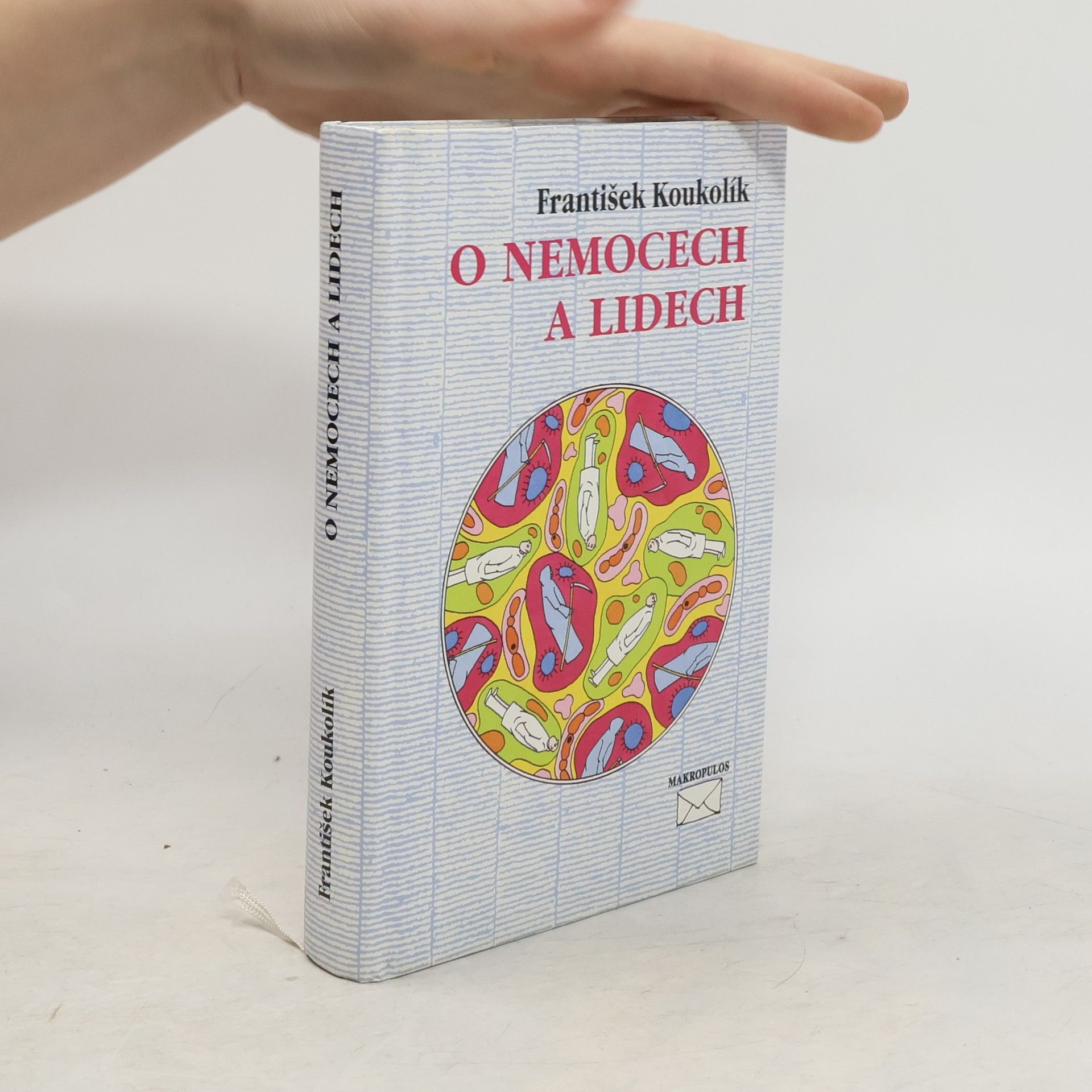 František Koukolík O nemocech a lidech