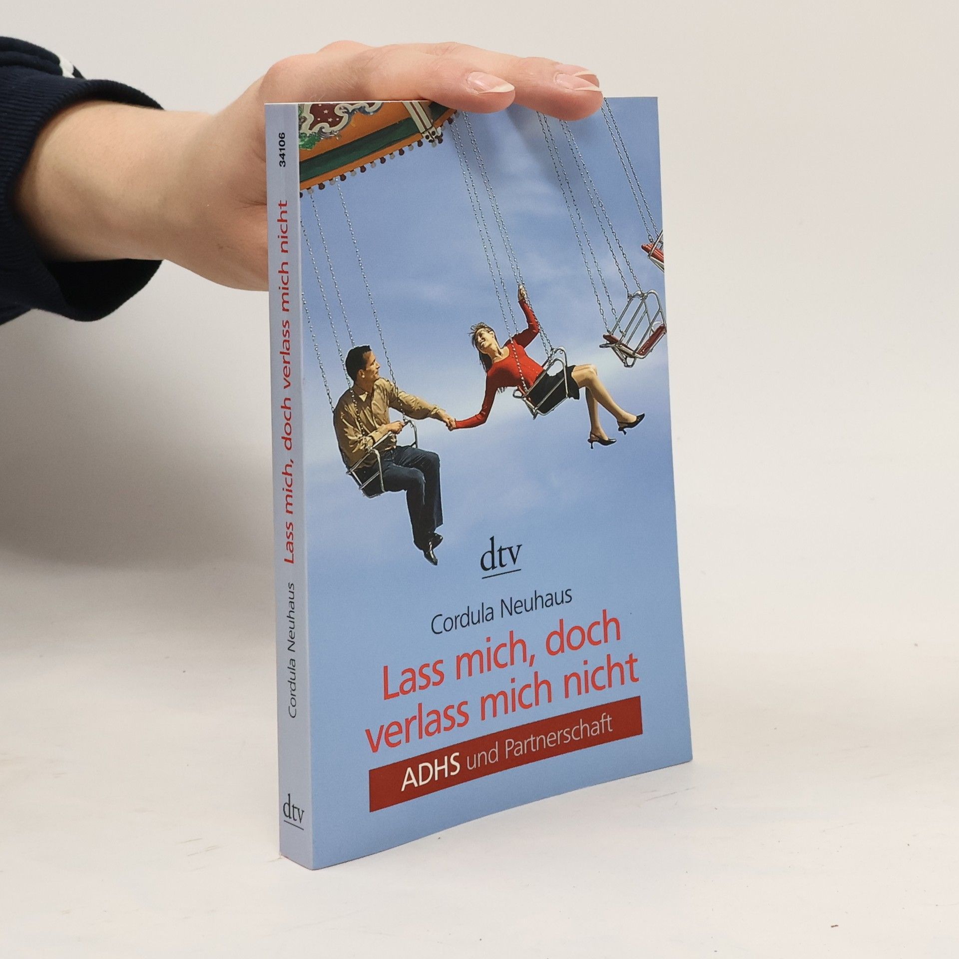 Lass mich, doch verlass mich nicht