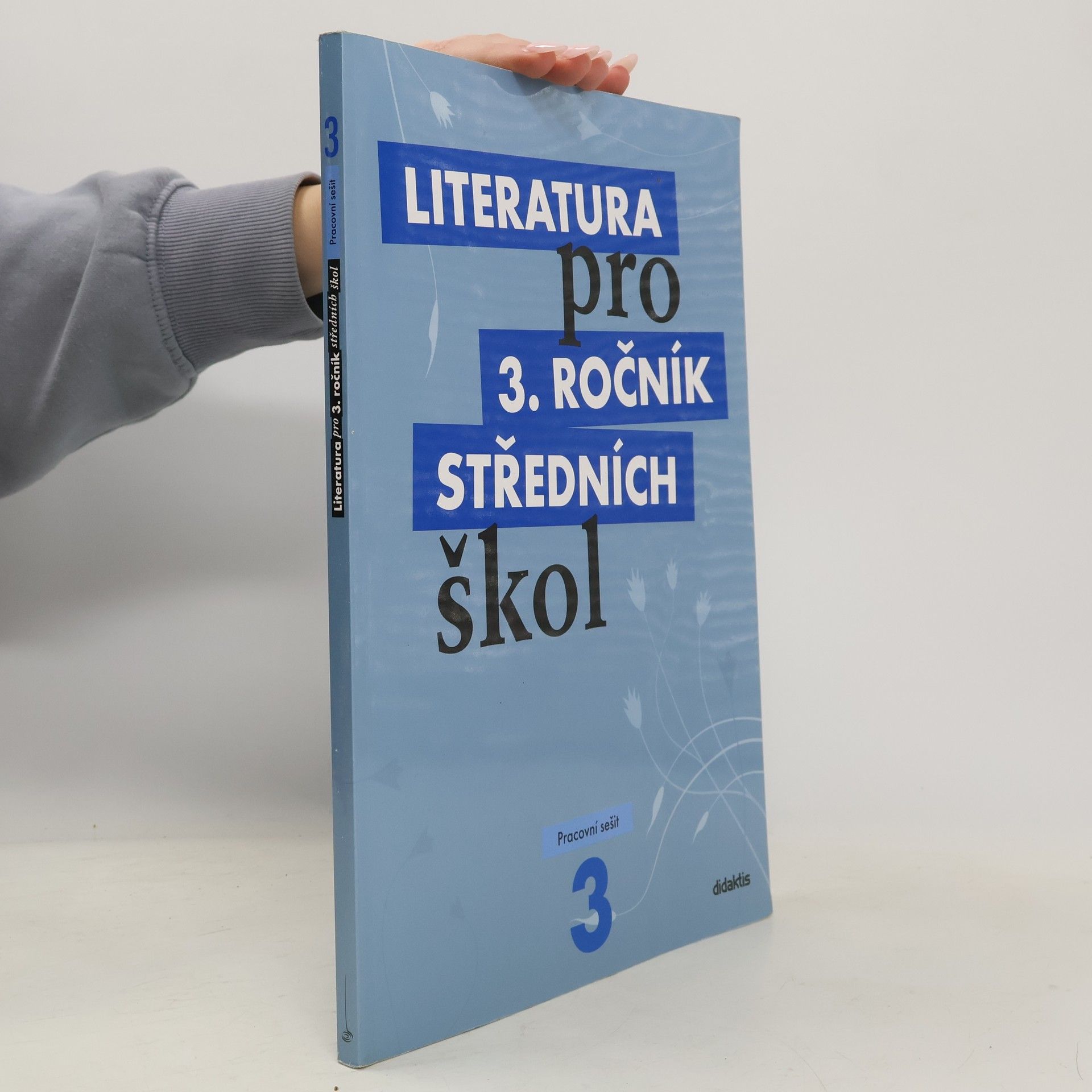 Lukáš Andree Literatura pro 3. ročník středních škol. Pracovní sešit