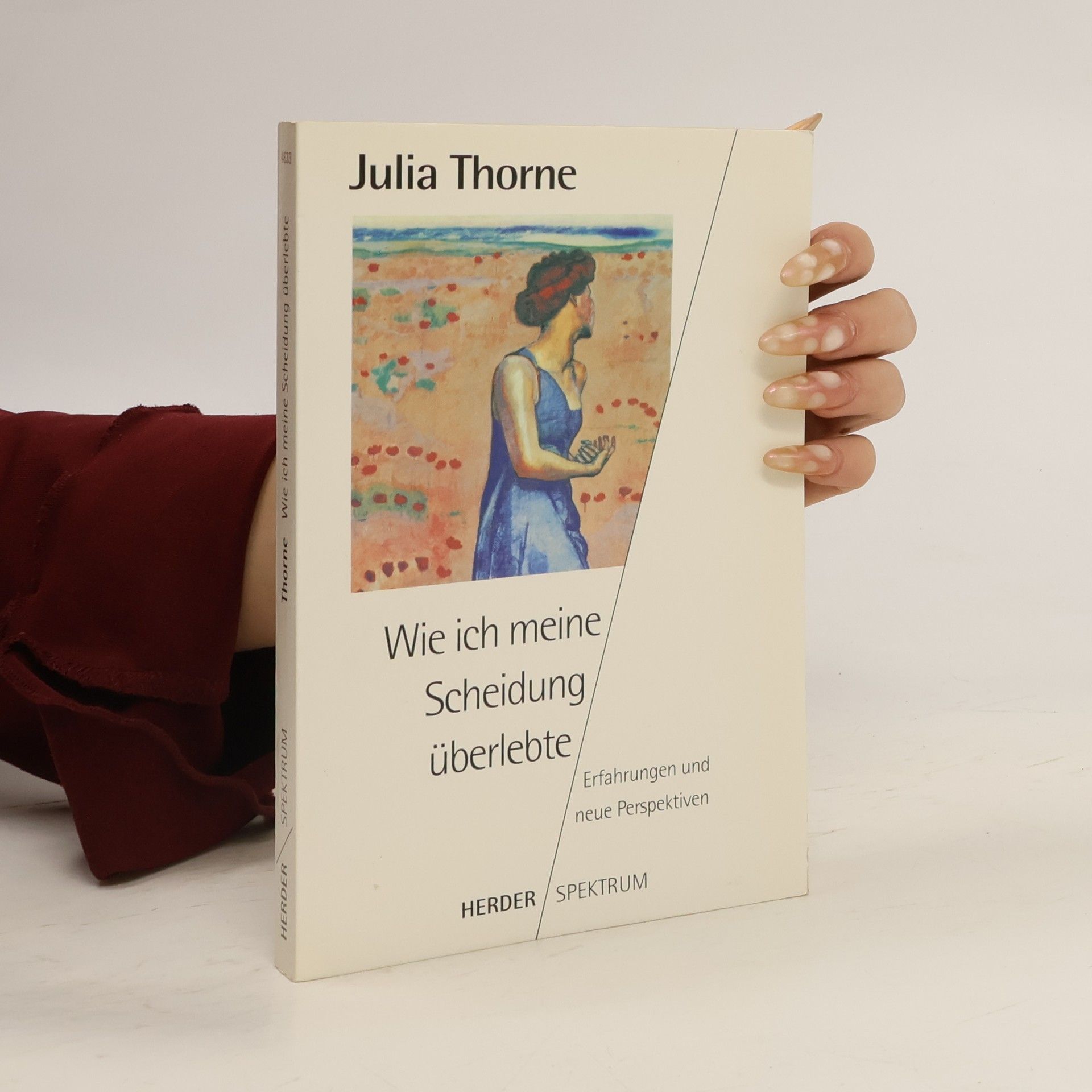 Julia Thorne Wie ich meine Scheidung überlebte