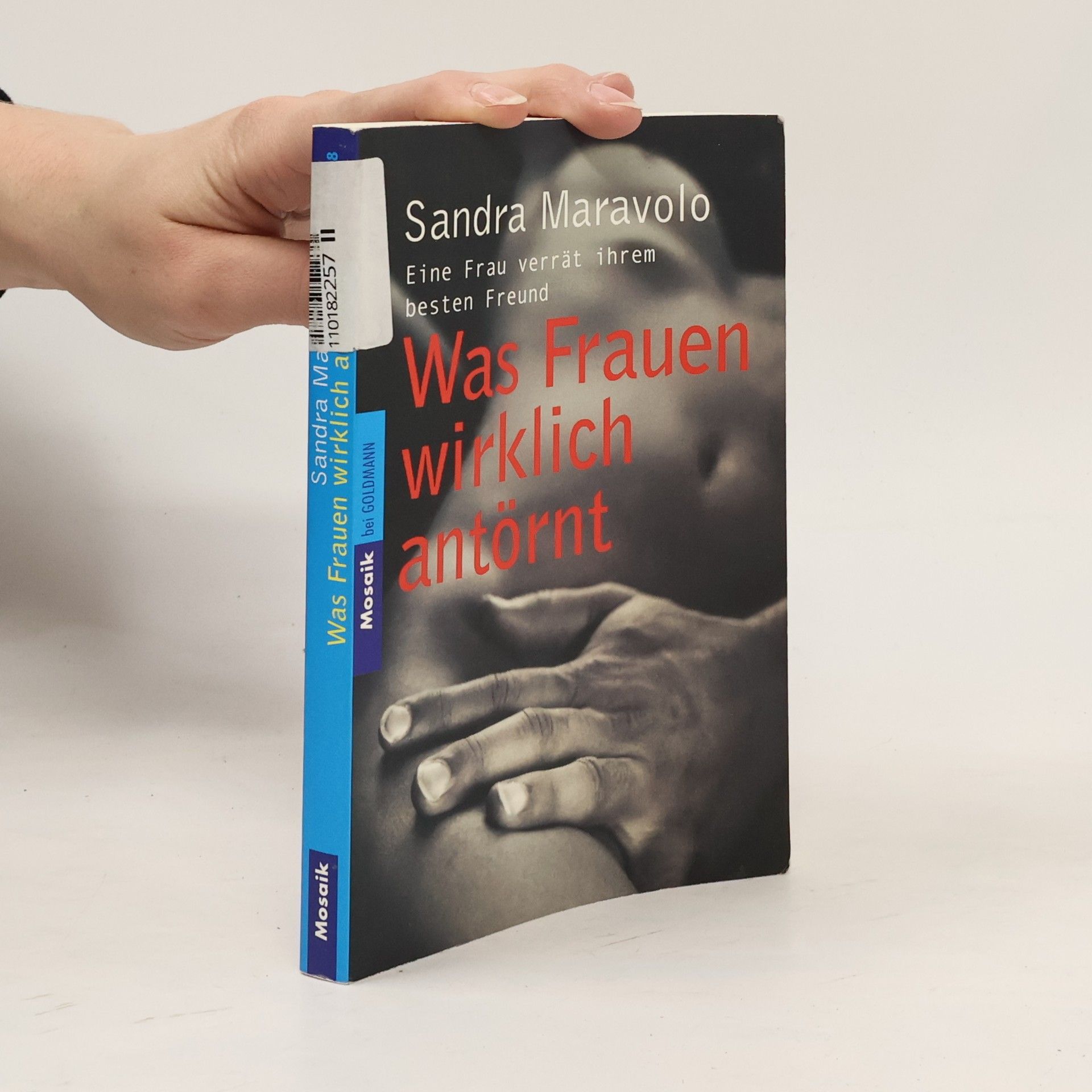 Sandra Maravolo Eine Frau verrät ihrem besten Freund, was Frauen wirklich antörnt