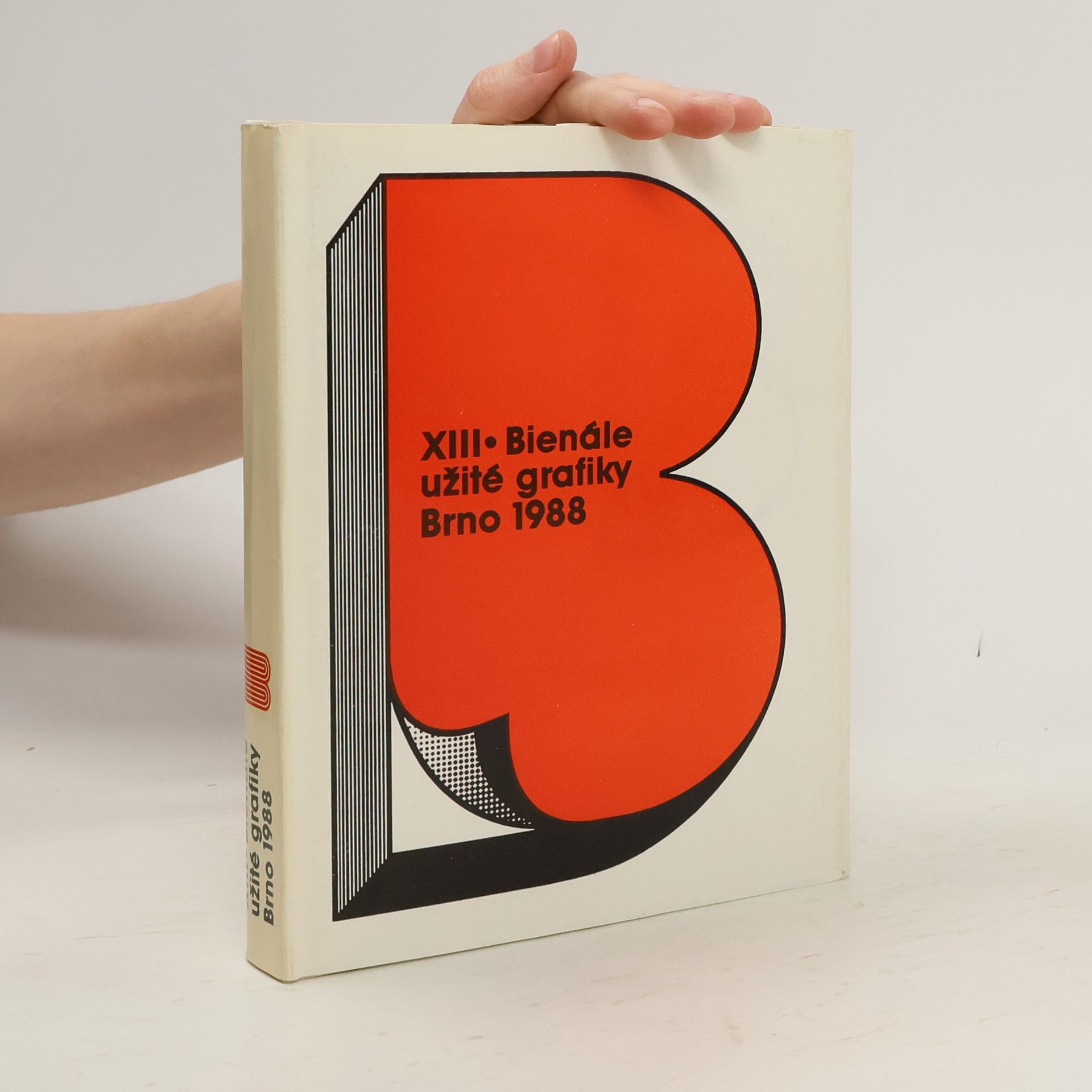 Autores varios XIII. Bienále užité grafiky Brno 1988