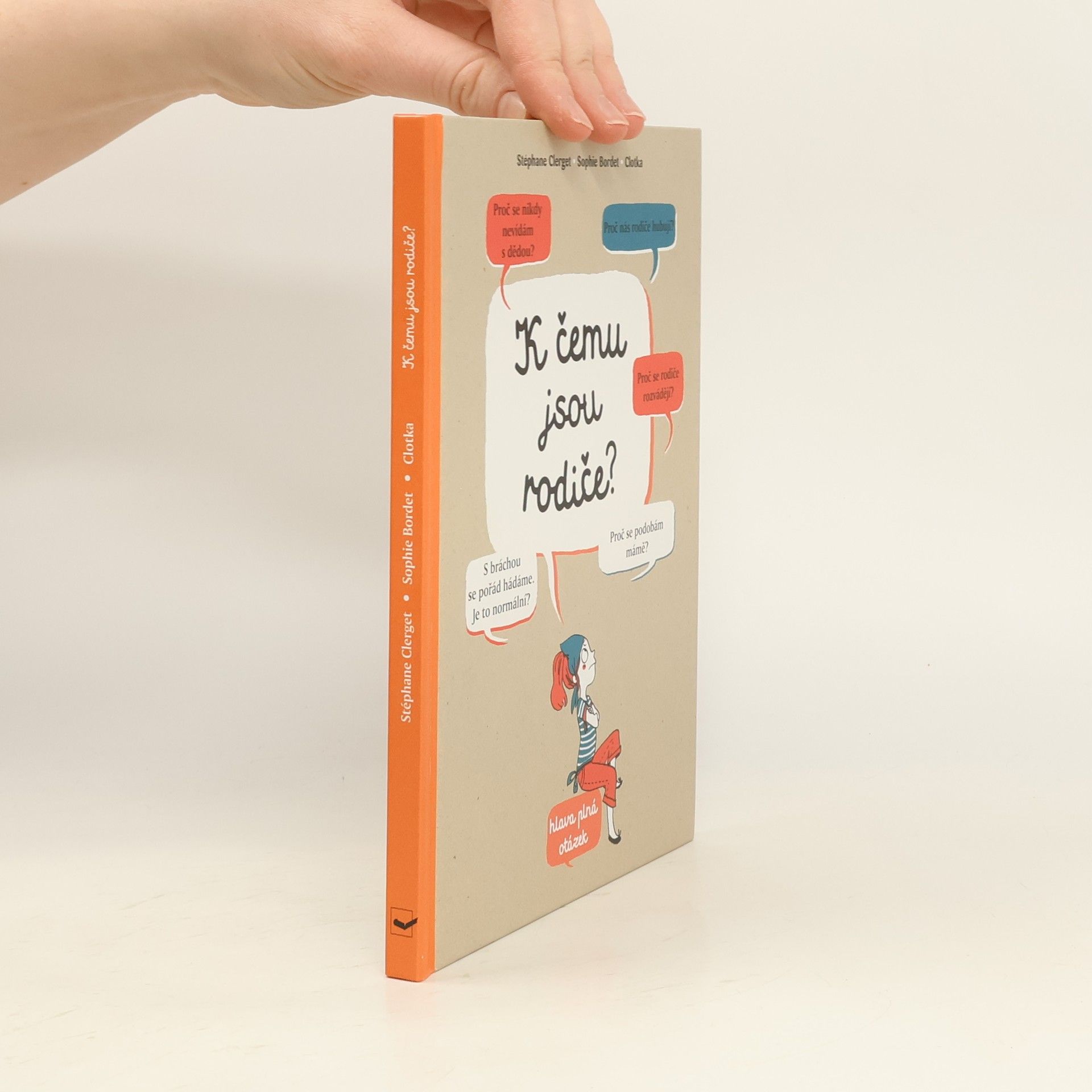 K čemu jsou rodiče?