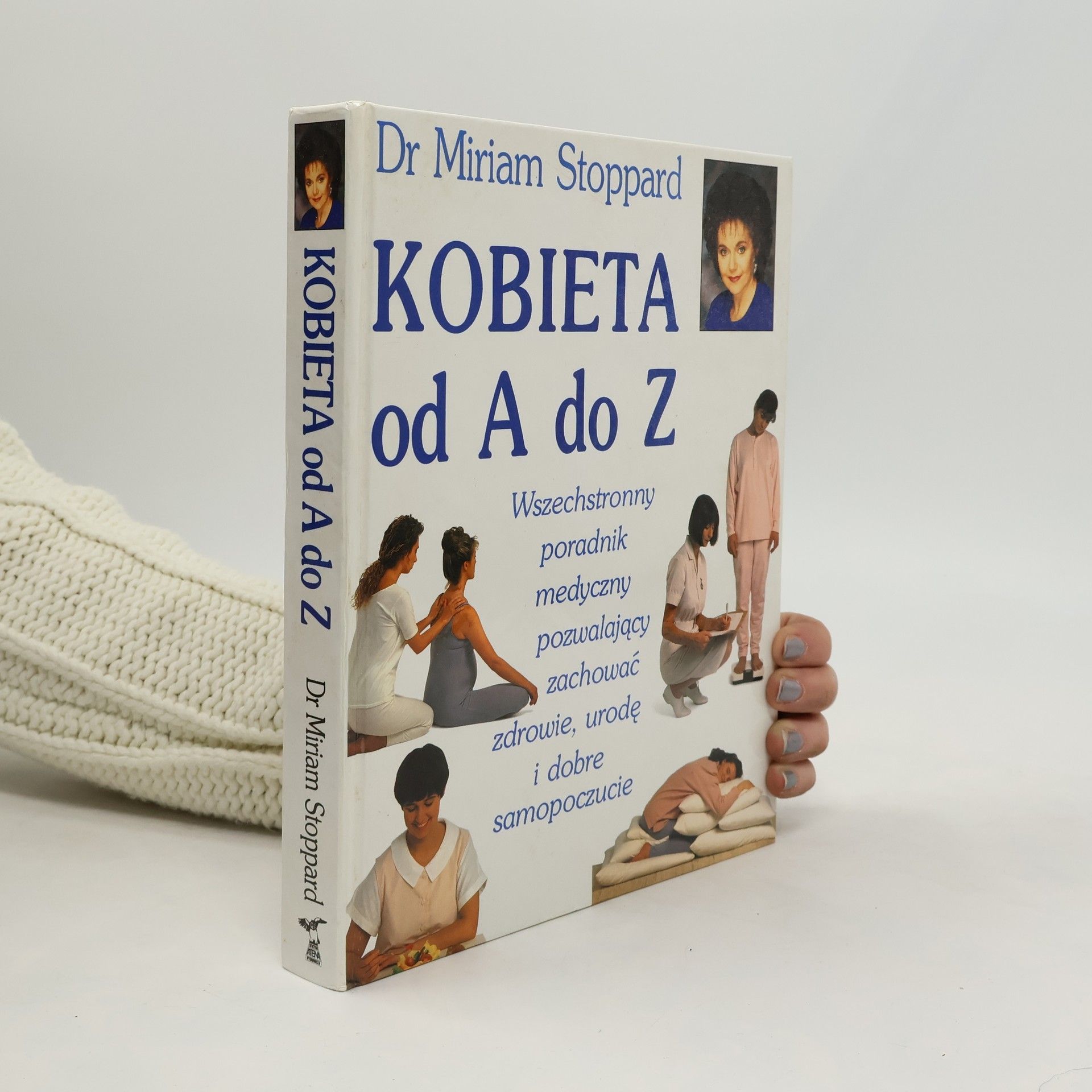 Miriam Stoppard Kobieta od A do Z