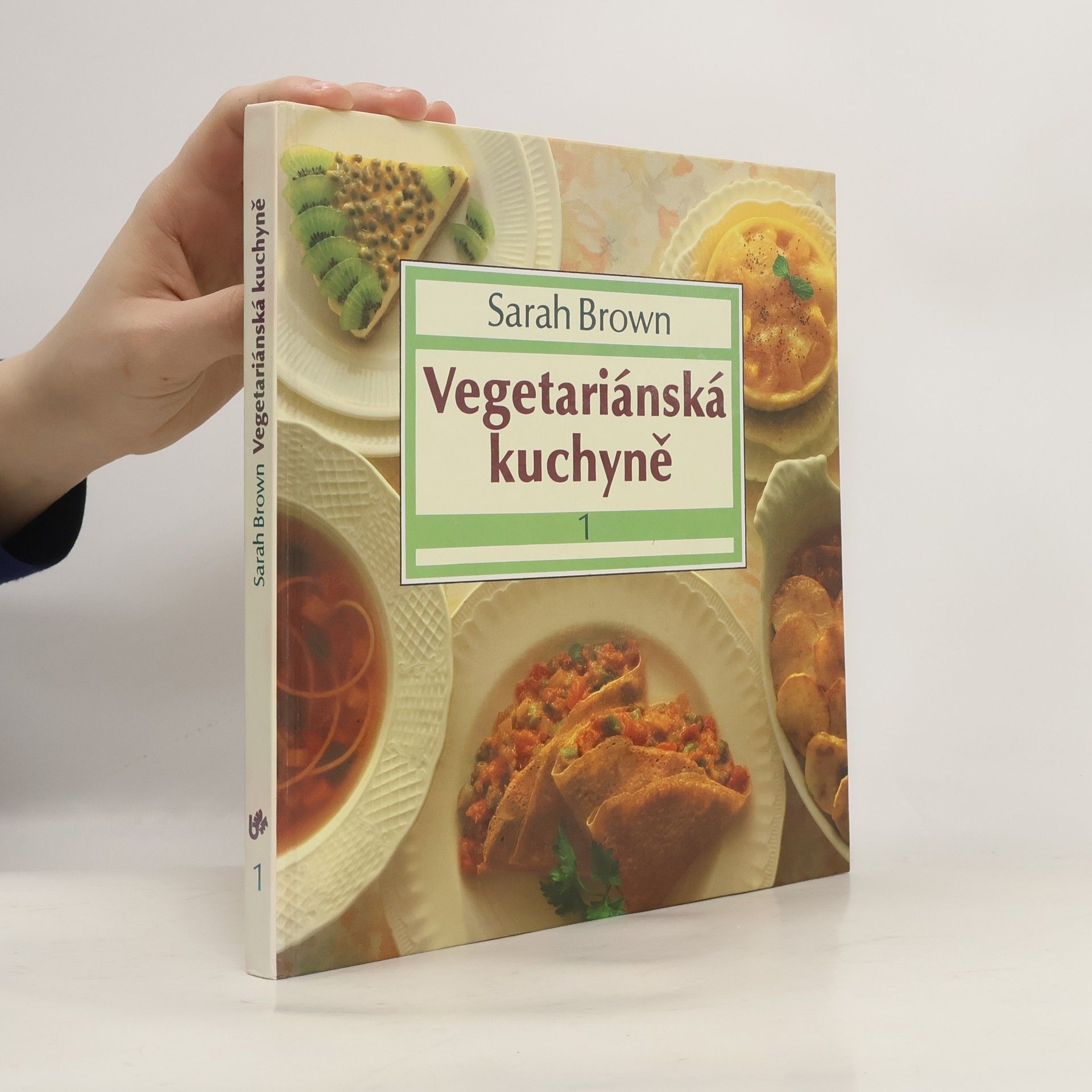 Eva Hanišová Vegetariánská kuchyně 1