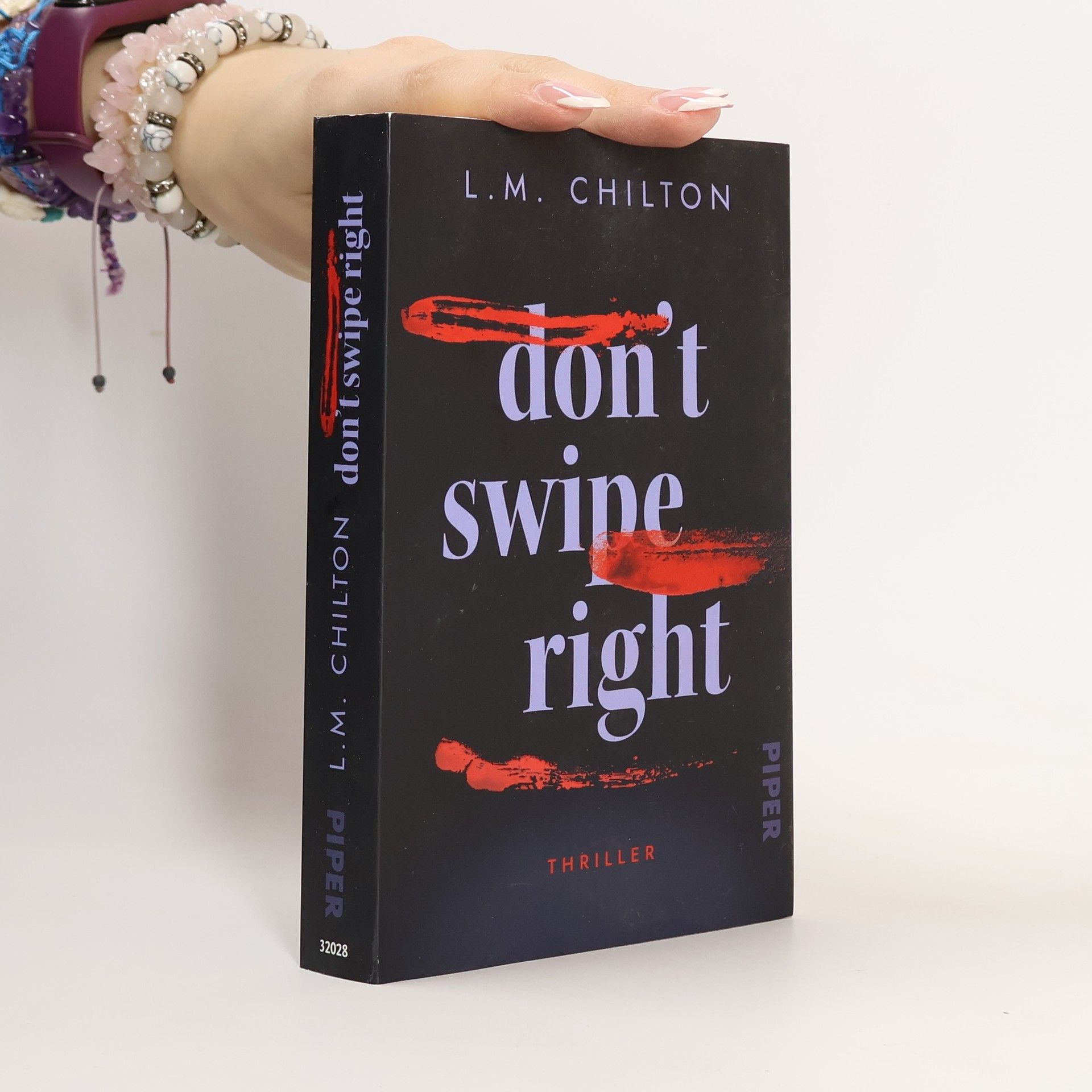 L.M. Chilton Don't Swipe Right. Thriller | Modern und rasant erzählte Serienmörder-Spannung