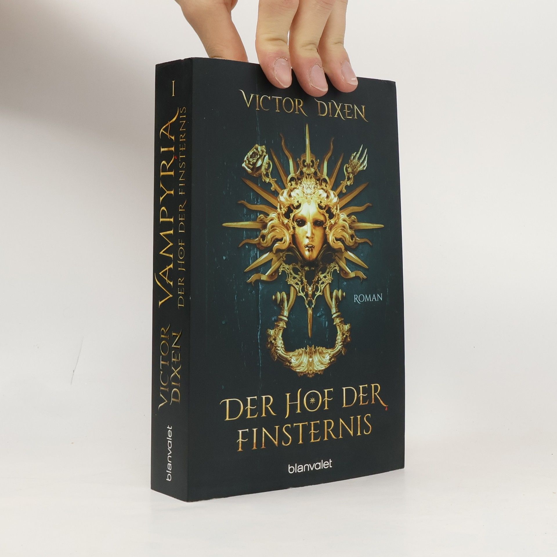 Victor Dixen Vampyria - Der Hof der Finsternis