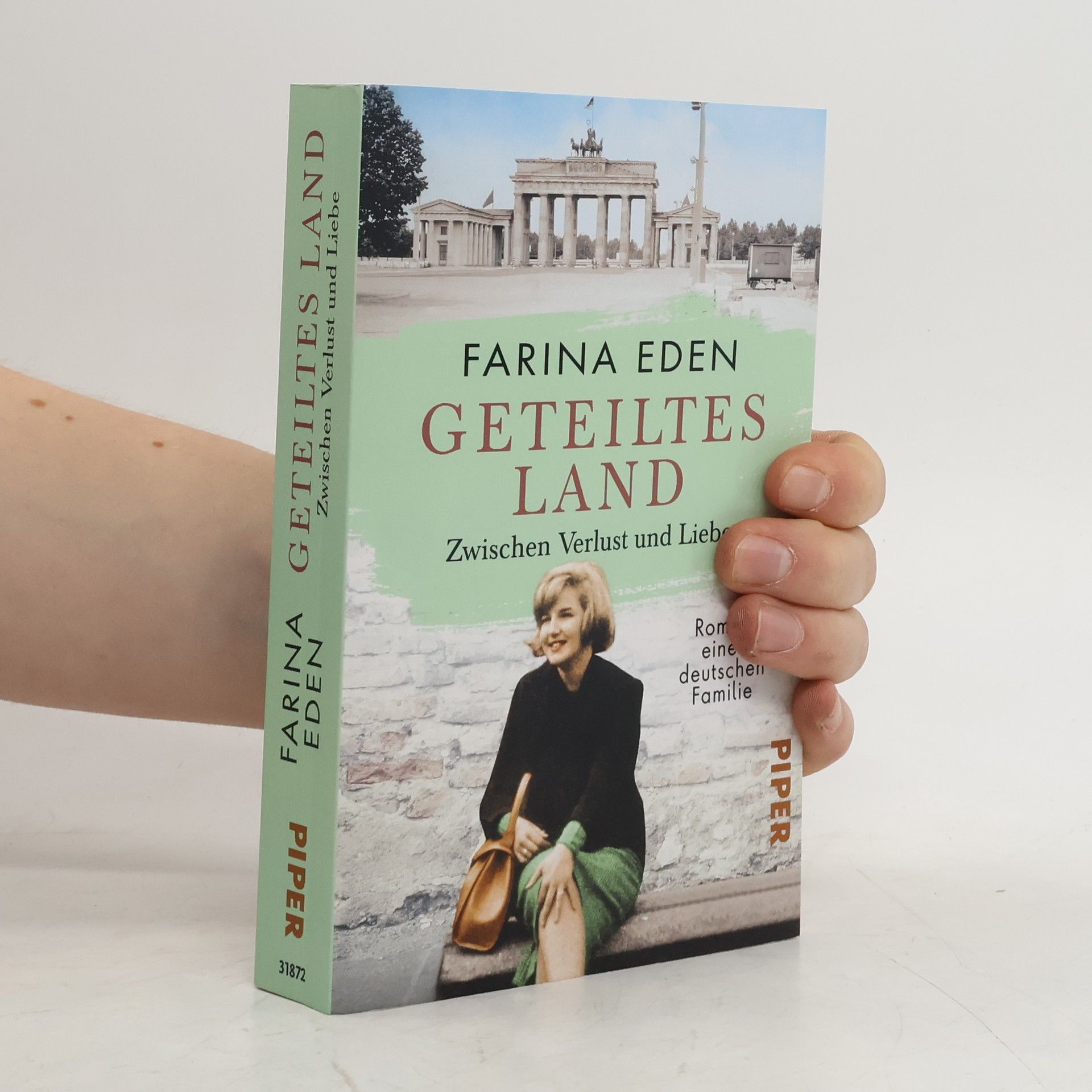 Farina Eden Geteiltes Land - zwischen Verlust und Liebe