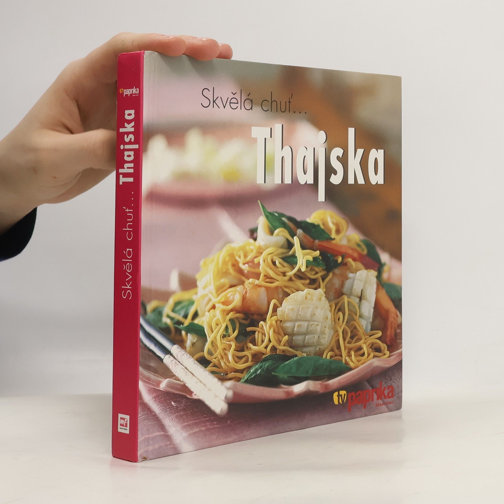 Kay Halsey Skvělá chuť... Thajska