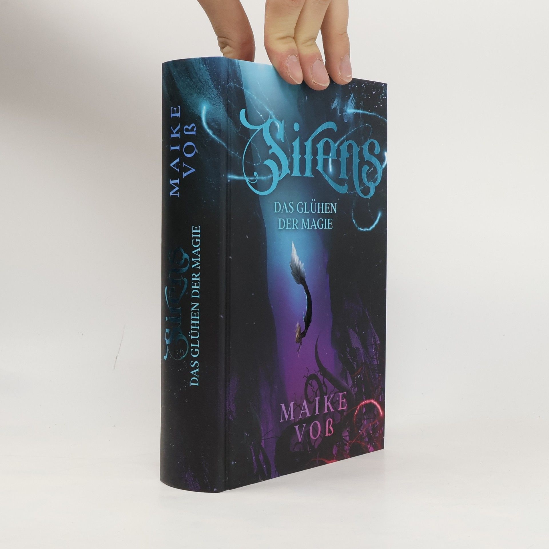 Sirens. Das Glühen der Magie